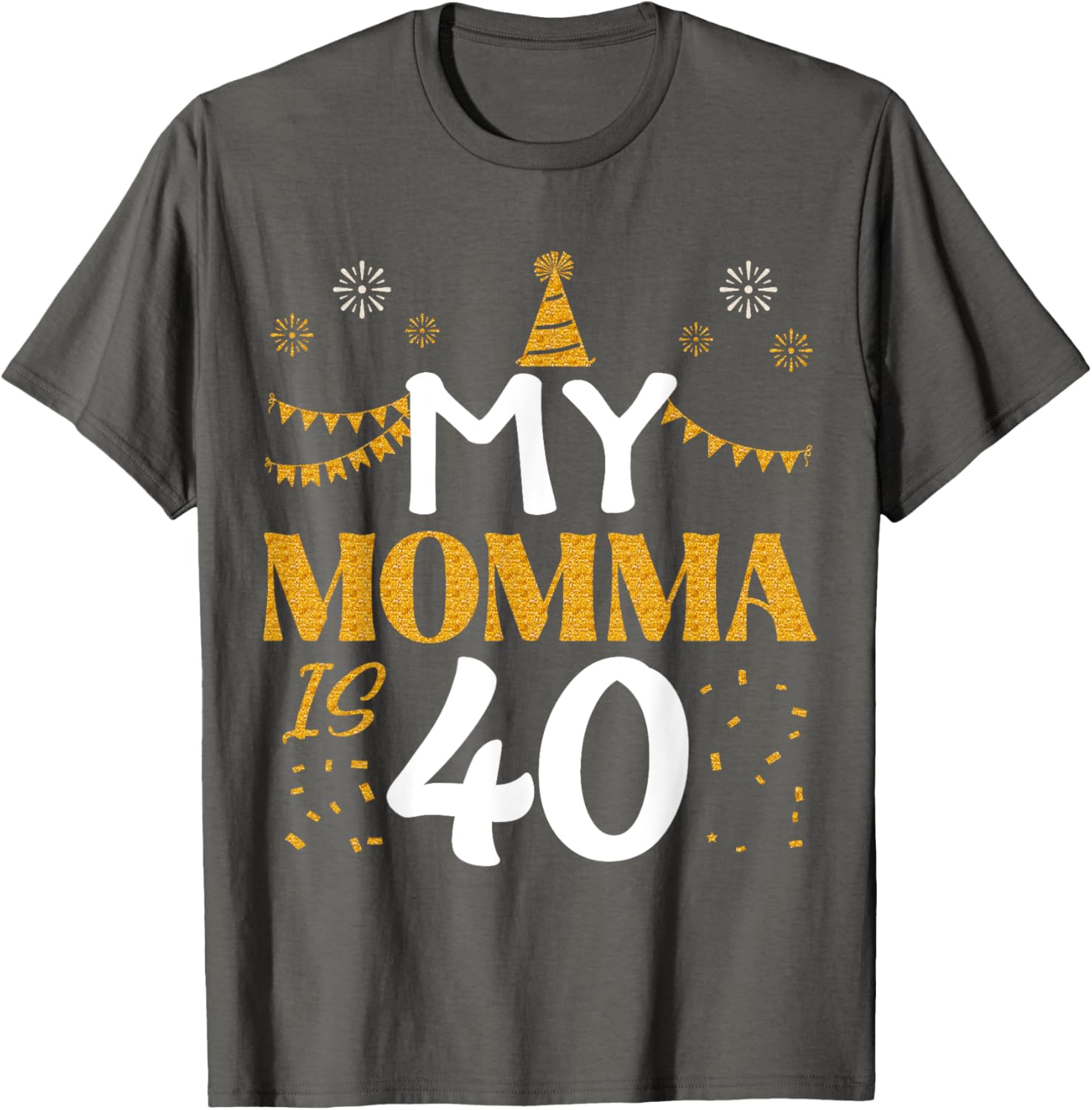 My Momma Is 40 T-Shirt 40th Birthday Gift for 1985 Moms - 3