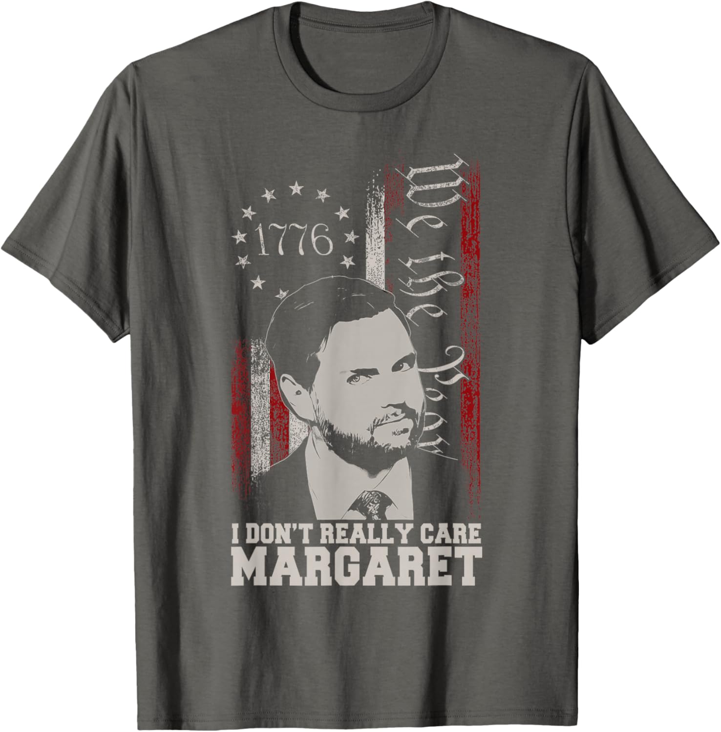 I Don't Really Care Margaret JD Vance US Flag T-Shirt for Everyday Wear - 5