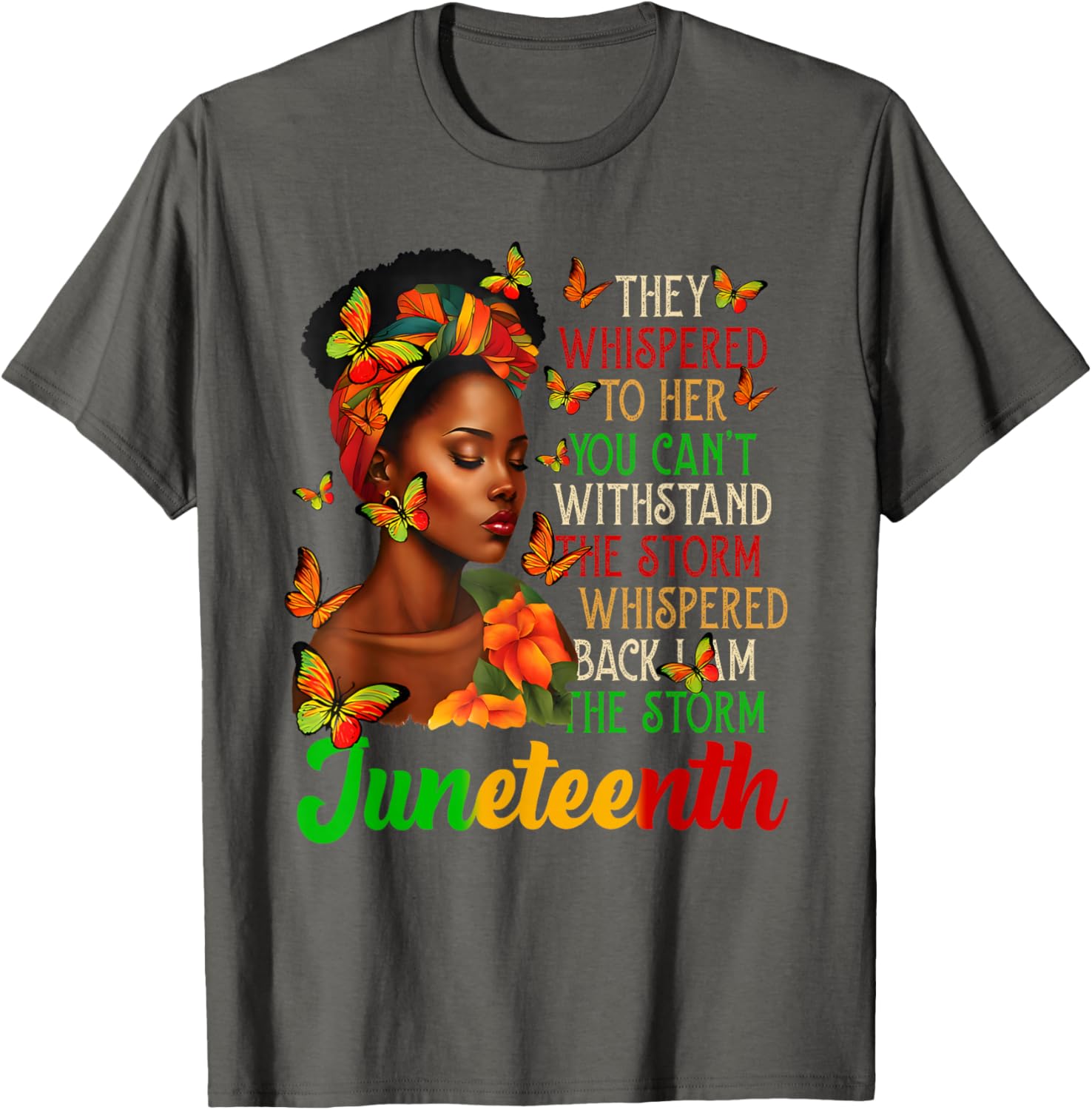 Juneteenth I am The Storm Black Women T-Shirt for Black History Month - 5