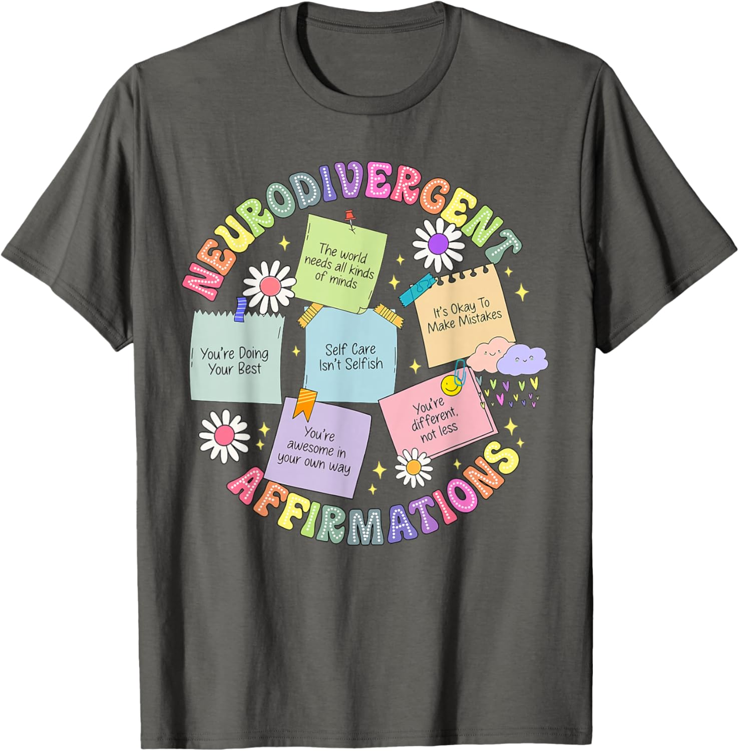 Neurodivergent Affirmations T-Shirt for Autism Awareness and Love - 16