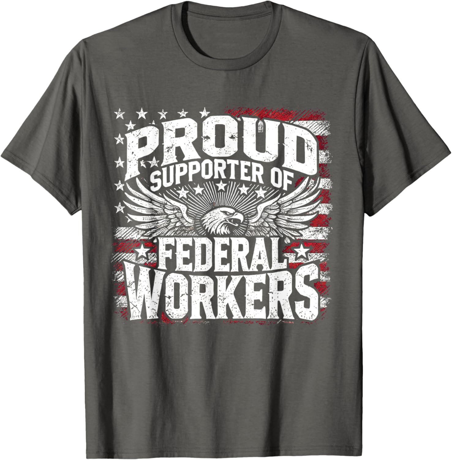Proud Supporter of Federal Workers T-Shirt for Comfort and Style - 7