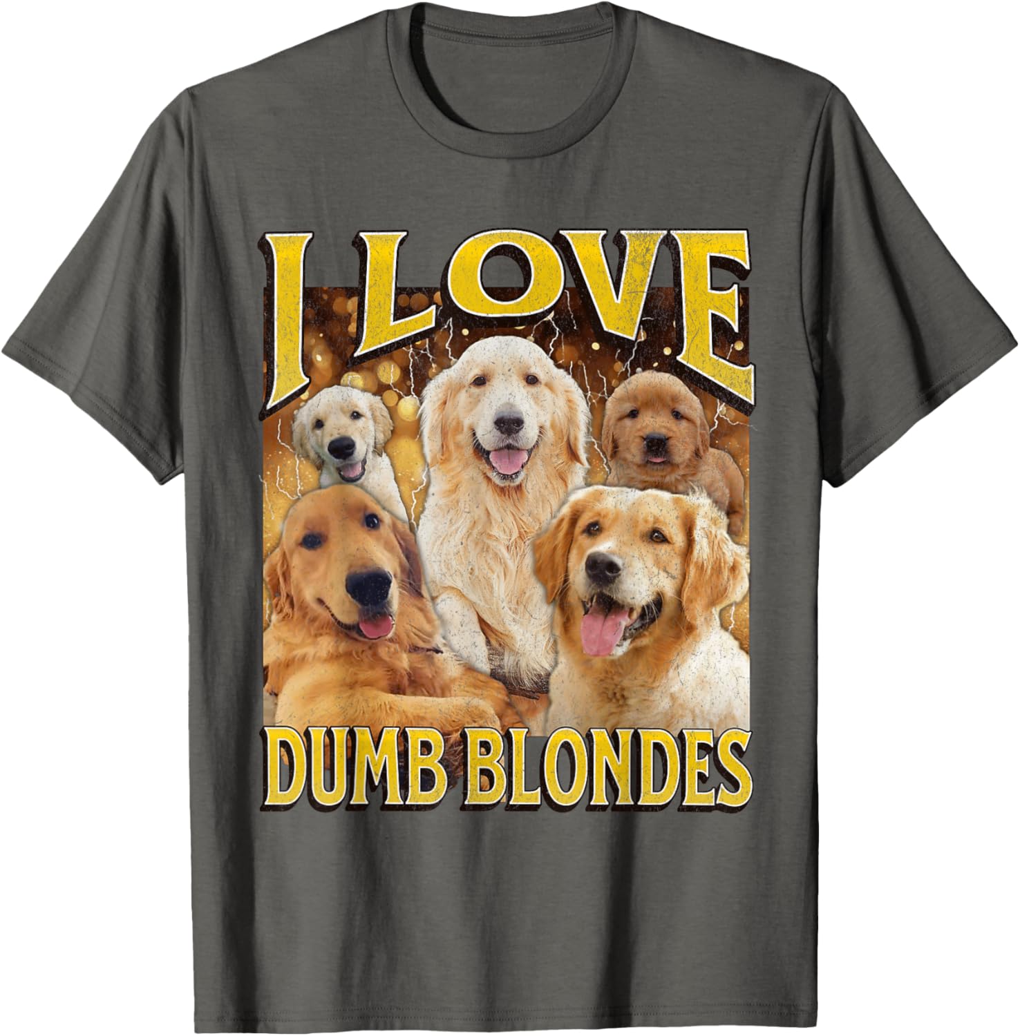 I Love Dumb Blondes Funny Dog Meme Graphic T-Shirt for Pet Lovers - 24