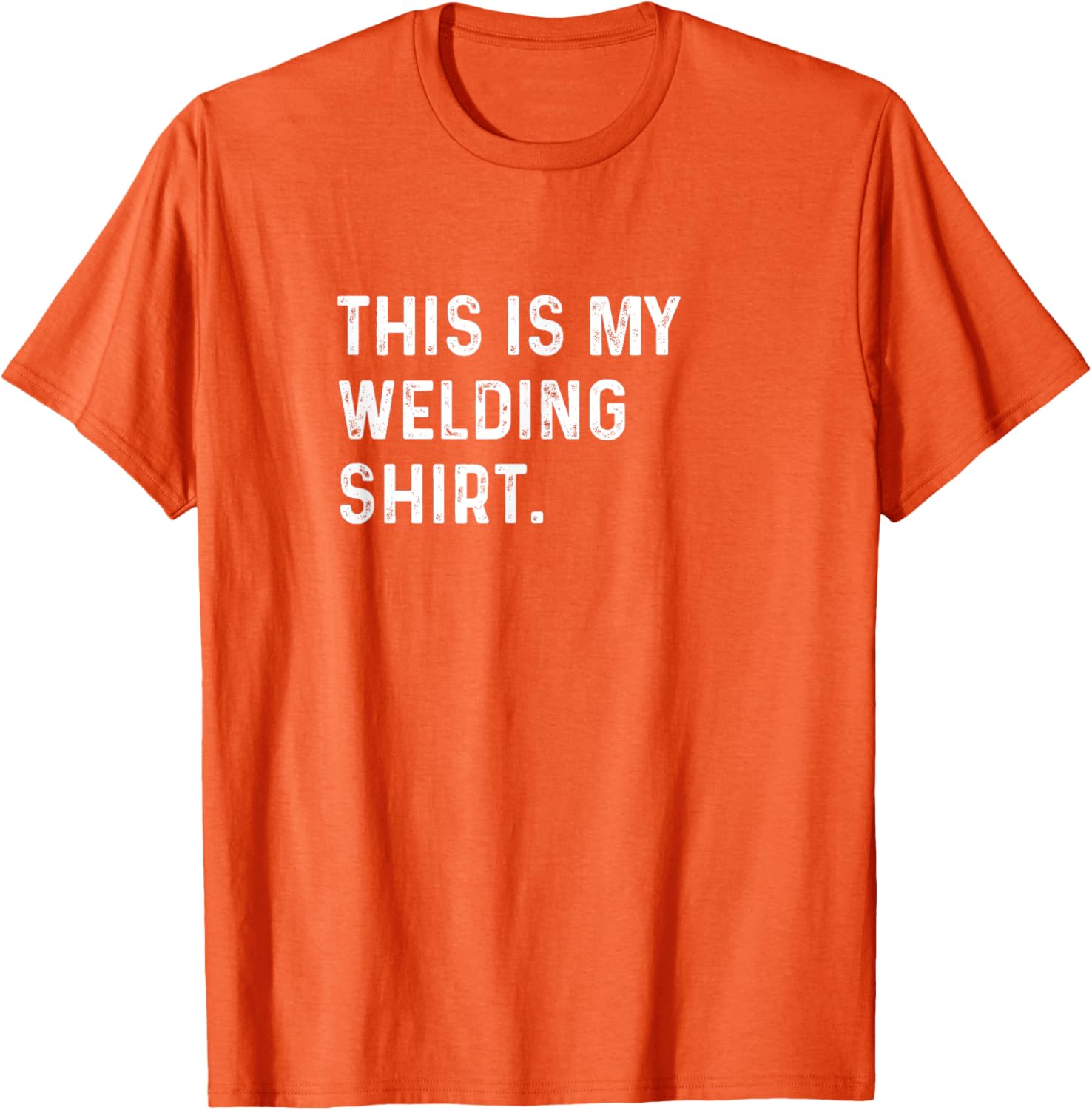 This Is My Welding Shirt for Welders - Cool Mechanic Steel Shop Tee - 27