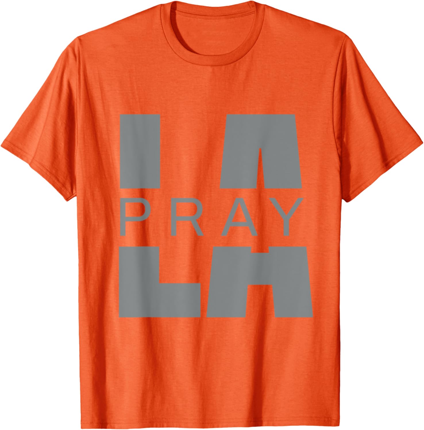 Pray for LA California Supporters T-Shirt for Los Angeles Fans - 13