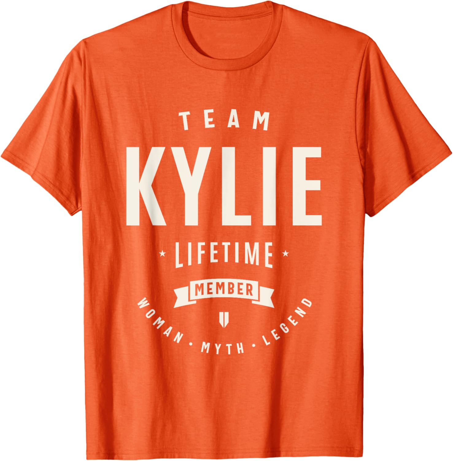 Team Kylie Lifetime Member Funny T-Shirt for All Kylies Lovers - 26