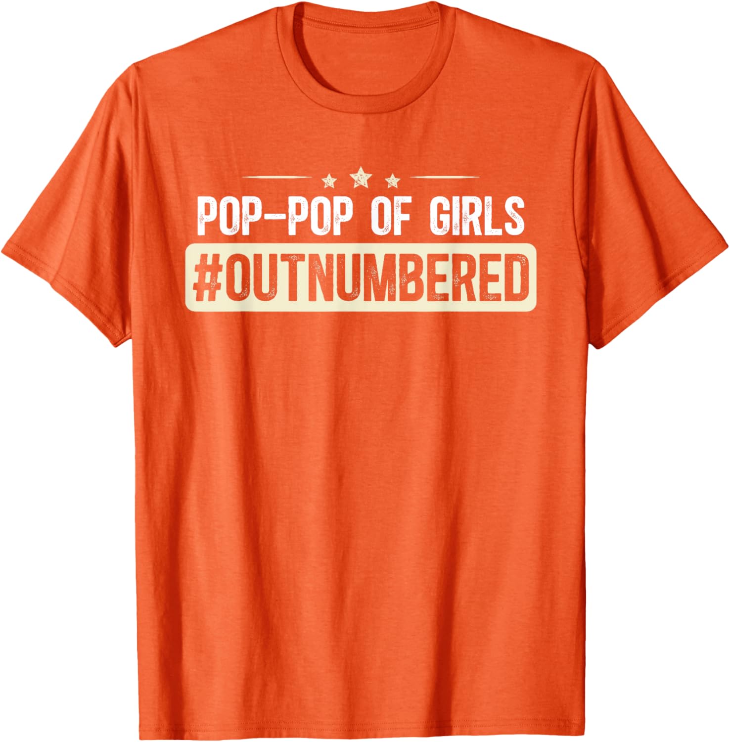 Pop Pop Of Girls Outnumbered Grandpa T-Shirt for Fun Family Moments - 12
