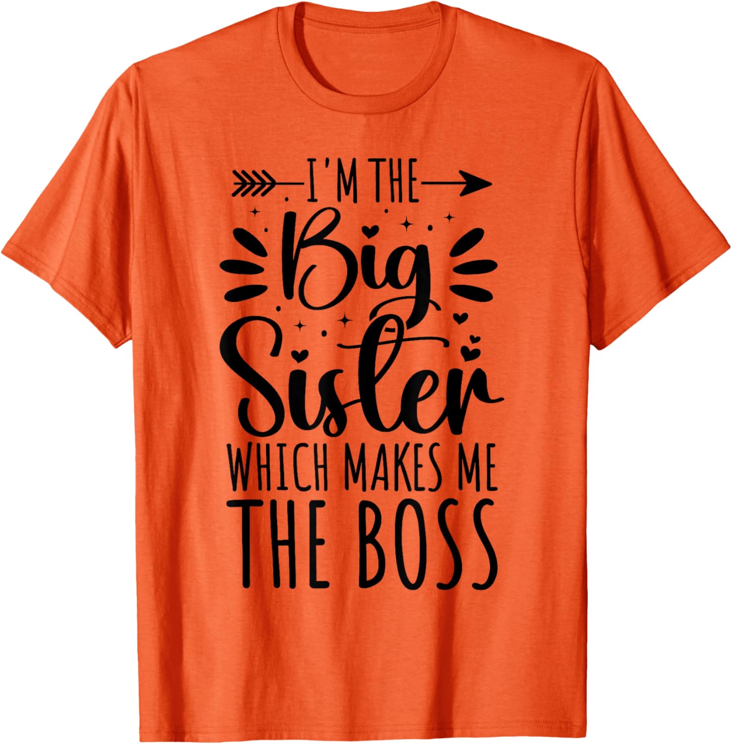 Big Sister Boss Funny Sibling T-Shirt for Proud Sisters - 20