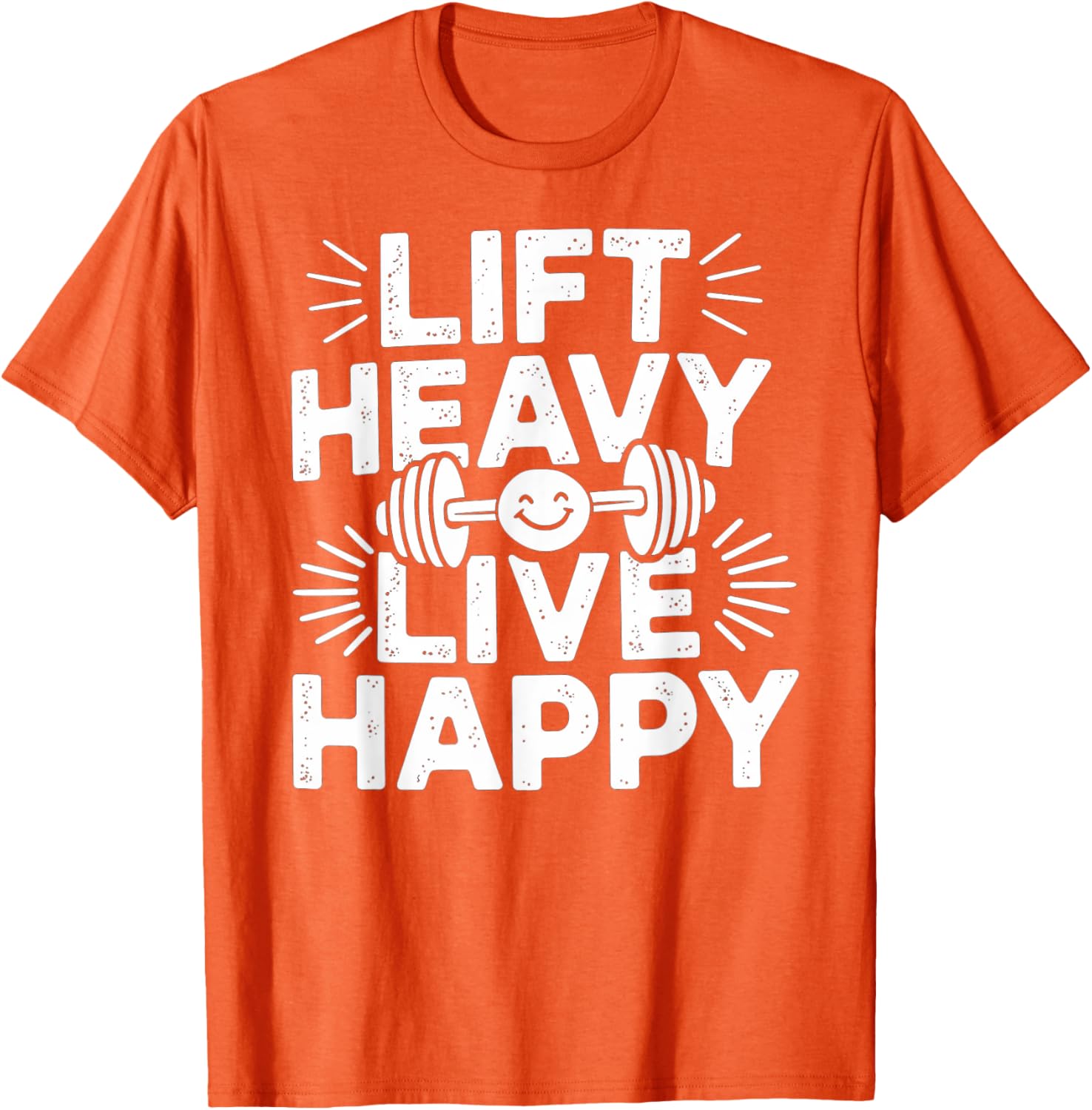 Lift Heavy Live Happy Barbell Bodybuilding T-Shirt for Fitness Enthusiasts - 15