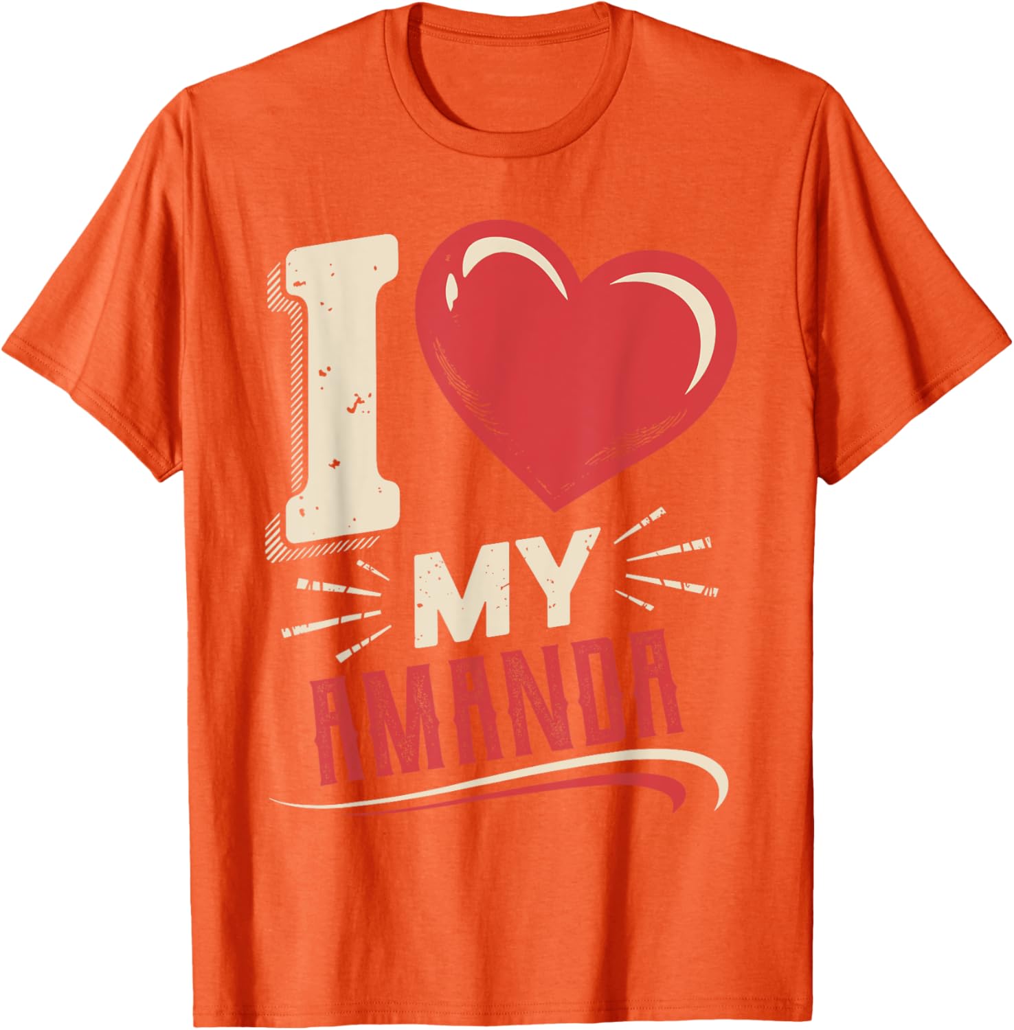 I Love My AMANDA T-Shirt Perfect Gift for AMANDA - Stylish and Fun Design - 27