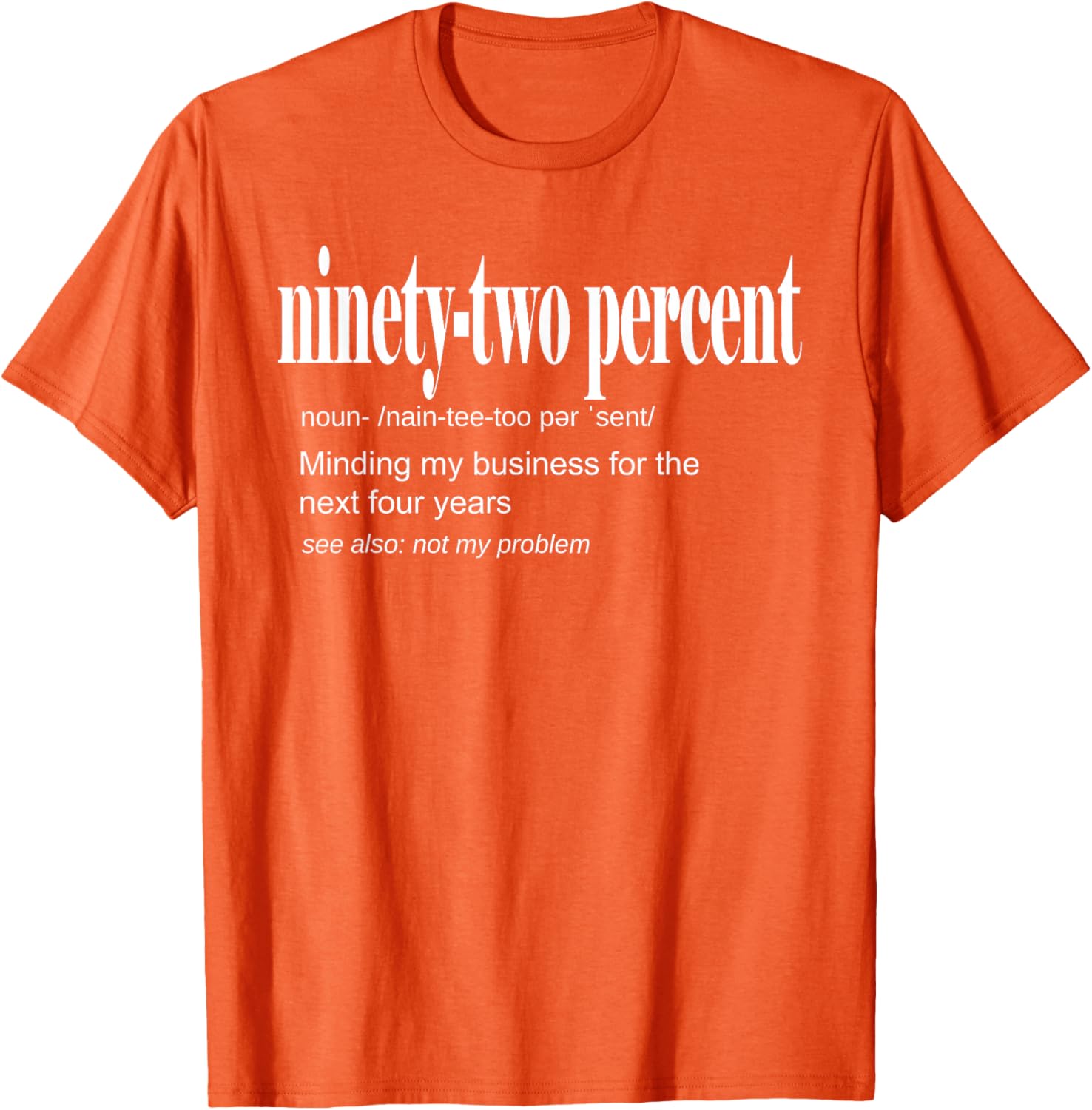 92 Percent Black Women Definition Minding My Business T-Shirt for Women - 12