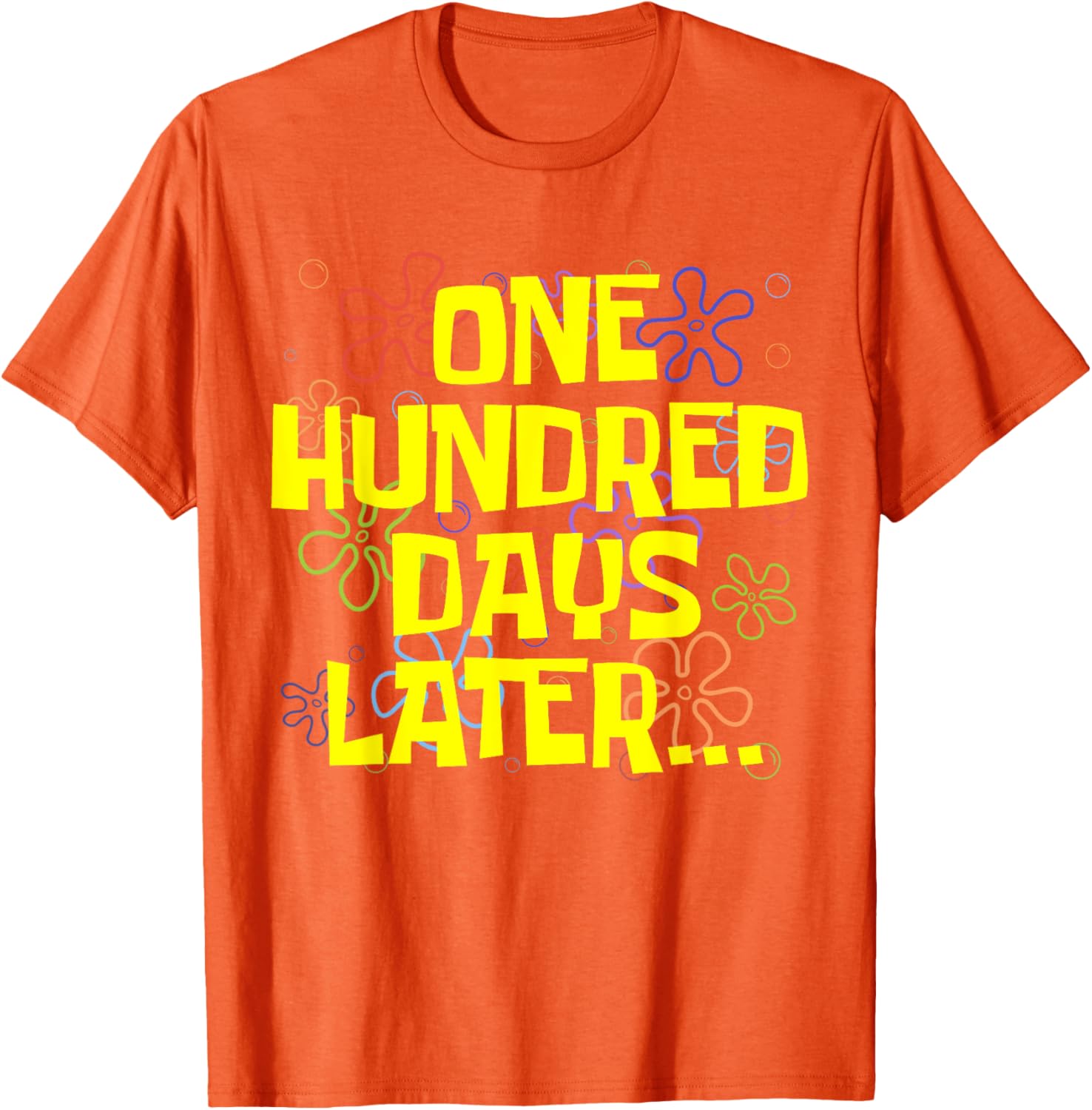 One Hundred Days Later Teacher Student T-Shirt for 100th Day of School - 1