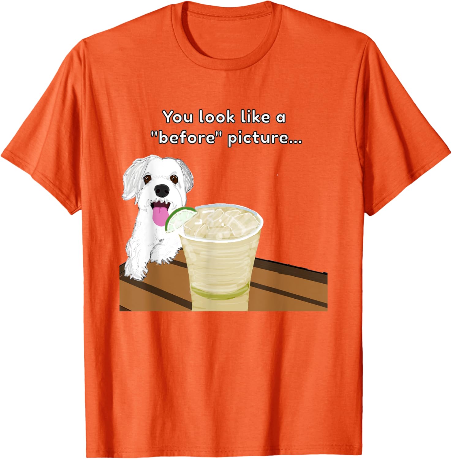 Funny Insulting Dog T-Shirt You Look Like A Before Picture Graphic Tee - 6
