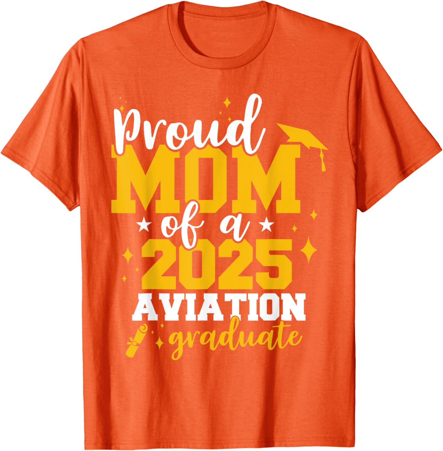 Proud Mom of Class of 2025 Aviation Graduate Funny T-Shirt for Moms - 8
