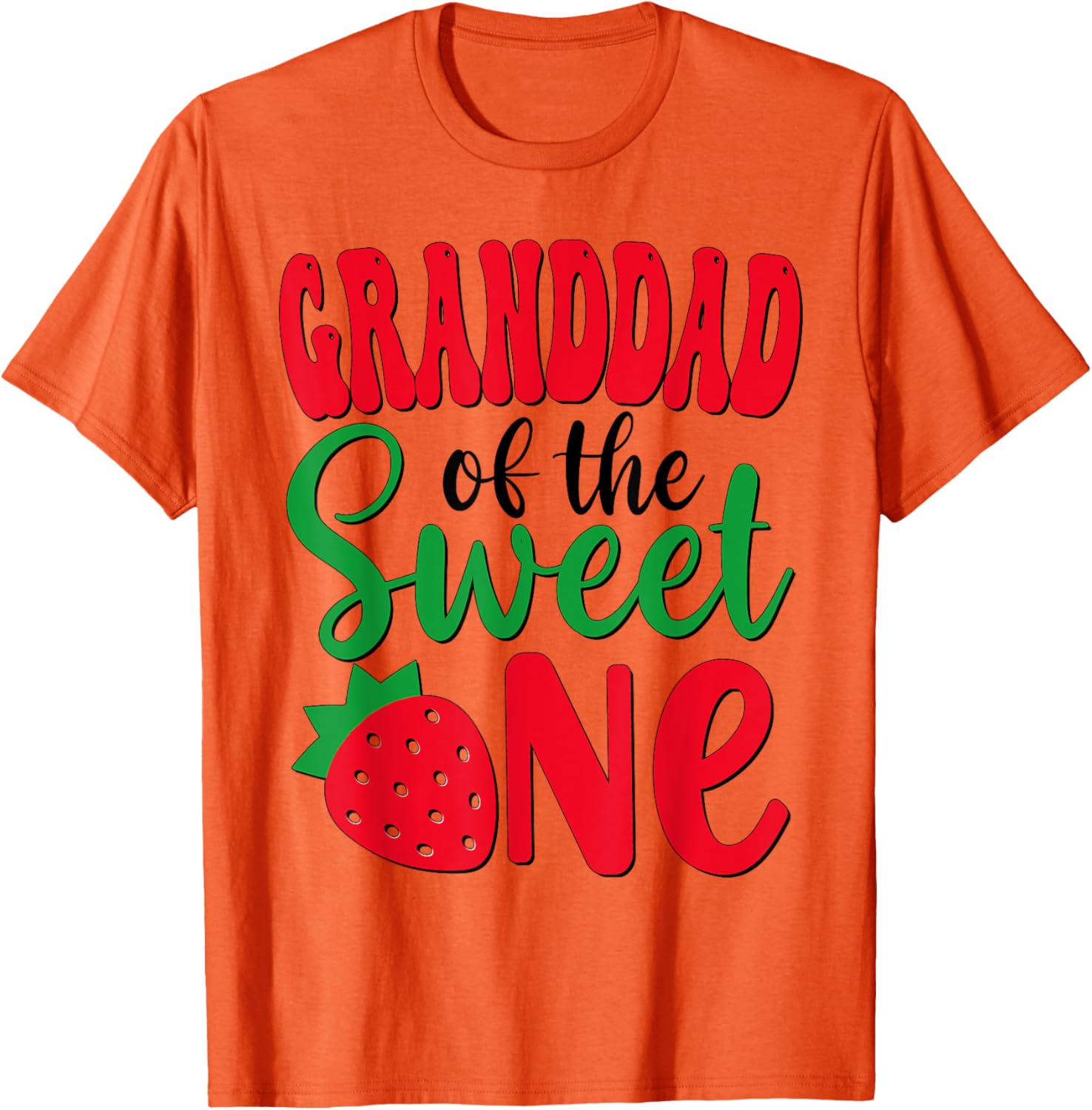 Granddad of The Sweet One Grandpa Strawberry 1st Birthday Girl T-Shirt - 7