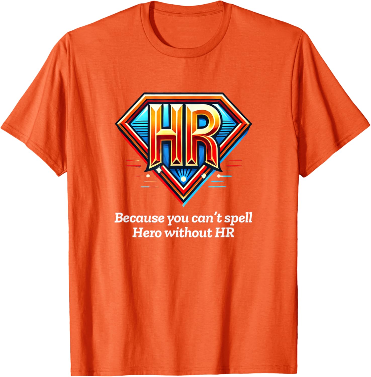HR Hero T-Shirt for HR Professionals - Stylish & Comfortable Apparel - 20