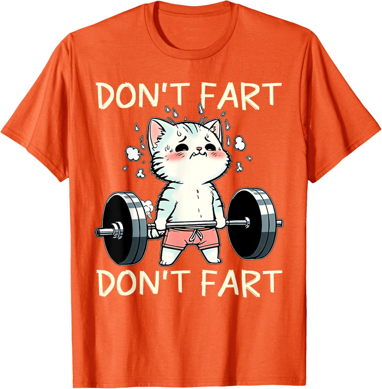 Funny Don't Fart Cat Weight Lifting T-Shirt for Fitness Lovers - 9