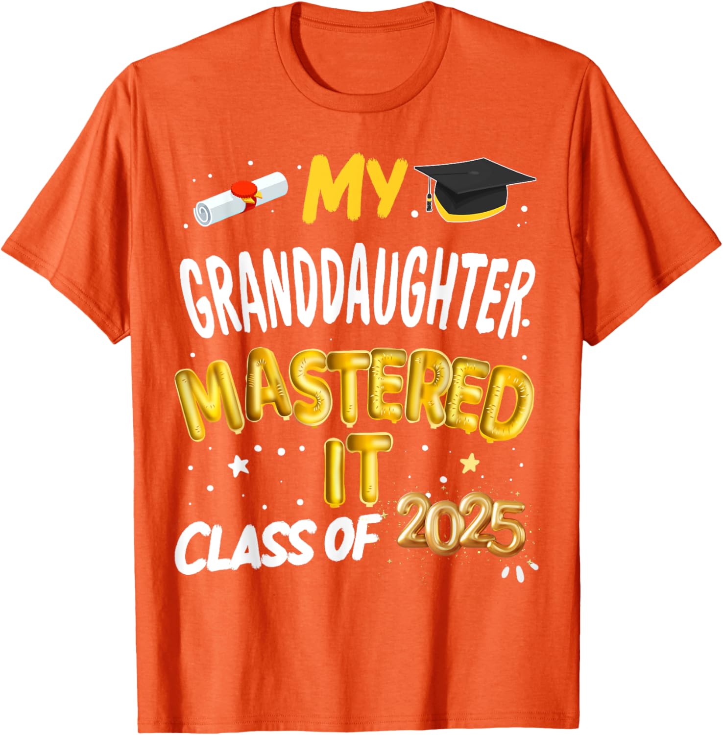 Masters Graduation T-Shirt for Granddaughter Class of 2025 Celebrations - 8