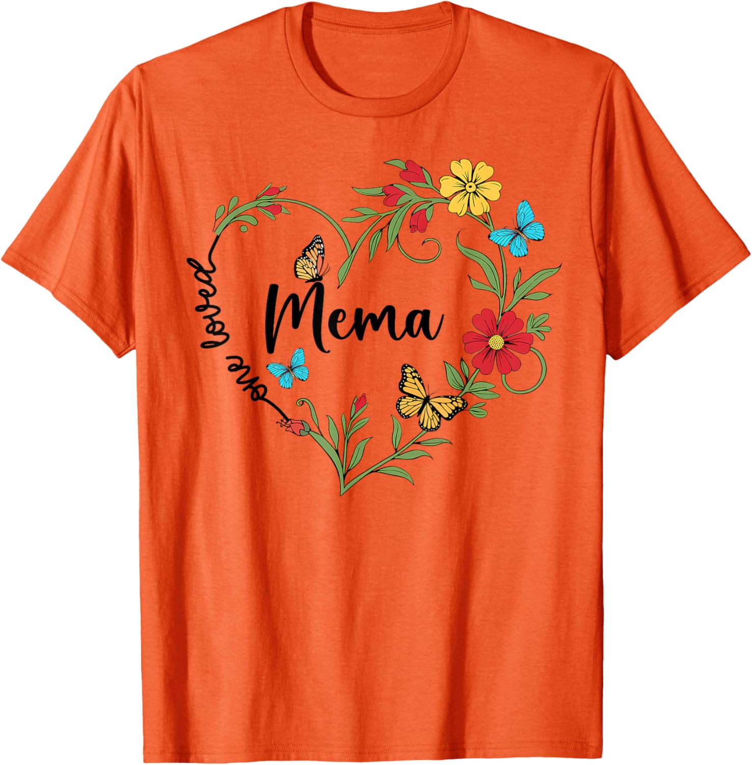 Floral One Loved Mema Heart T-Shirt for Mom and Grandma on Mother's Day - 10