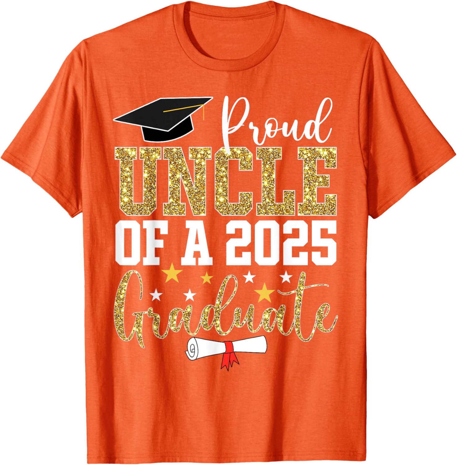 Proud Uncle of 2025 Graduate T-Shirt Perfect Graduation Gift - 18