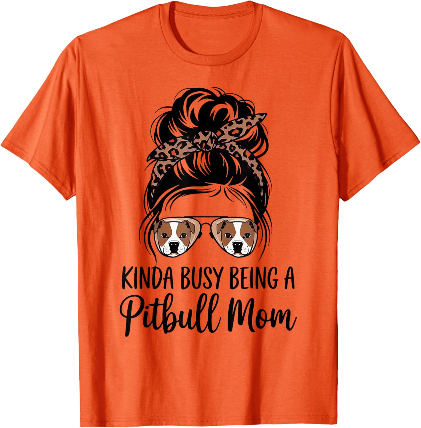 Kinda Busy Being A Pitbull Mom Cute T-Shirt for Dog Lovers - 3