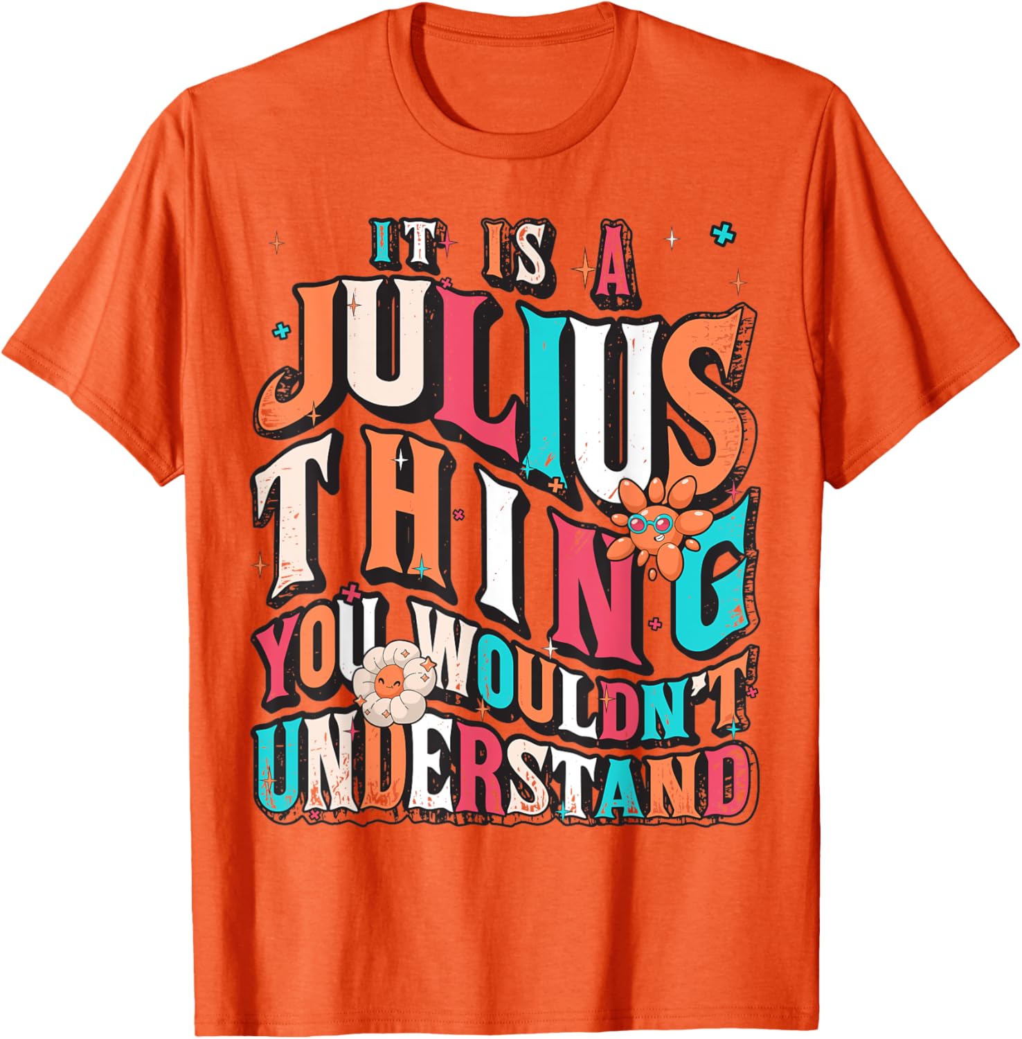 Julius Groovy T-Shirt for Fans - Unique It's Julius Thing Design - 8