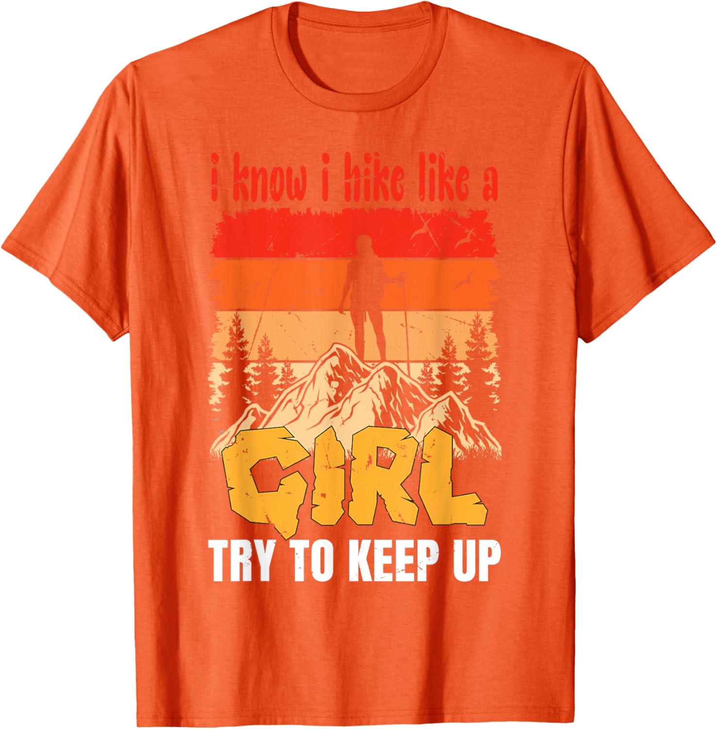 Funny Hiking T-Shirt for Women and Girls - Perfect Gift for Mountaineers - 4