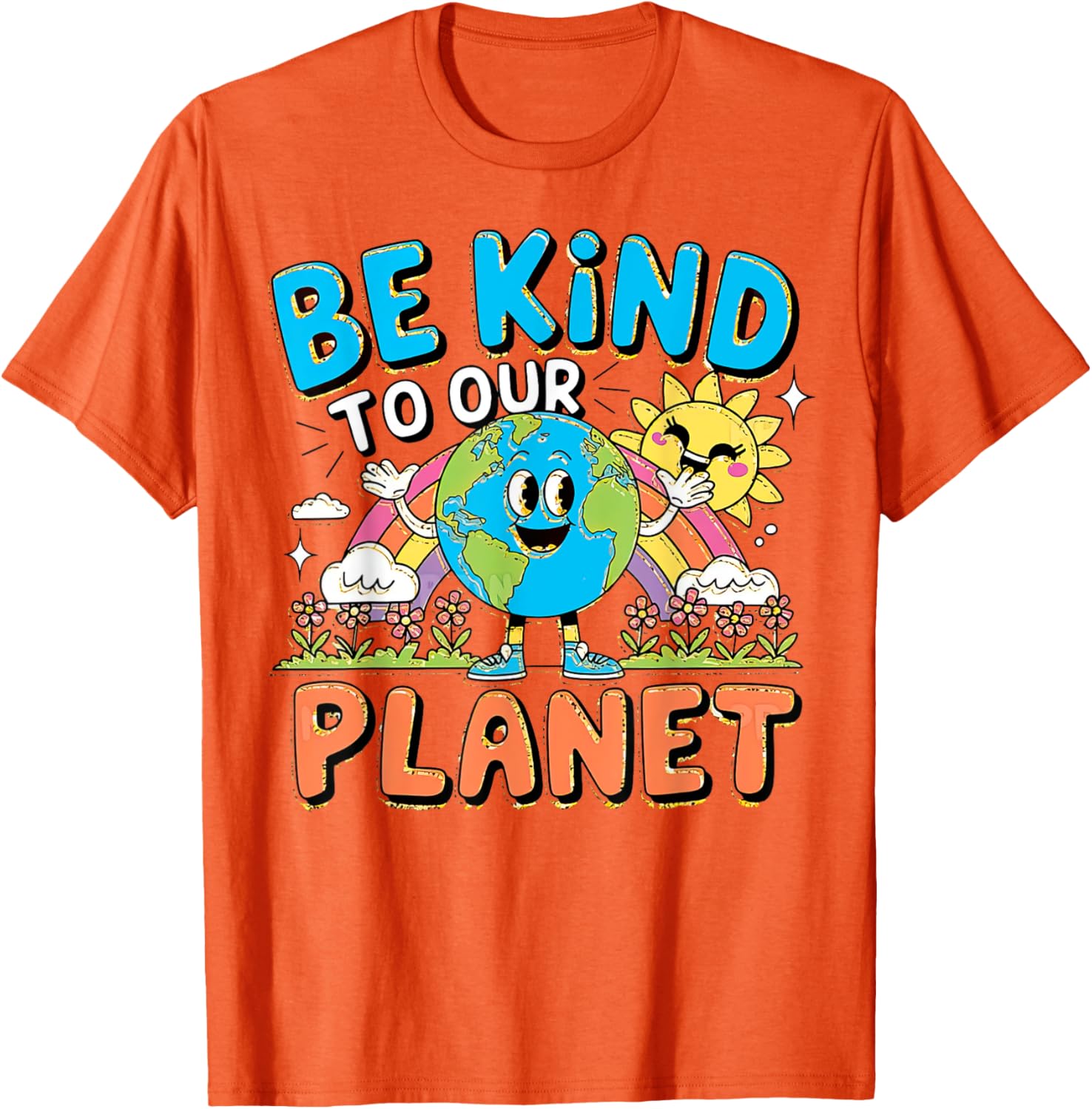 Be Kind to Our Planet Earth Day T-Shirt for Men, Women, Kids and Teens - 6