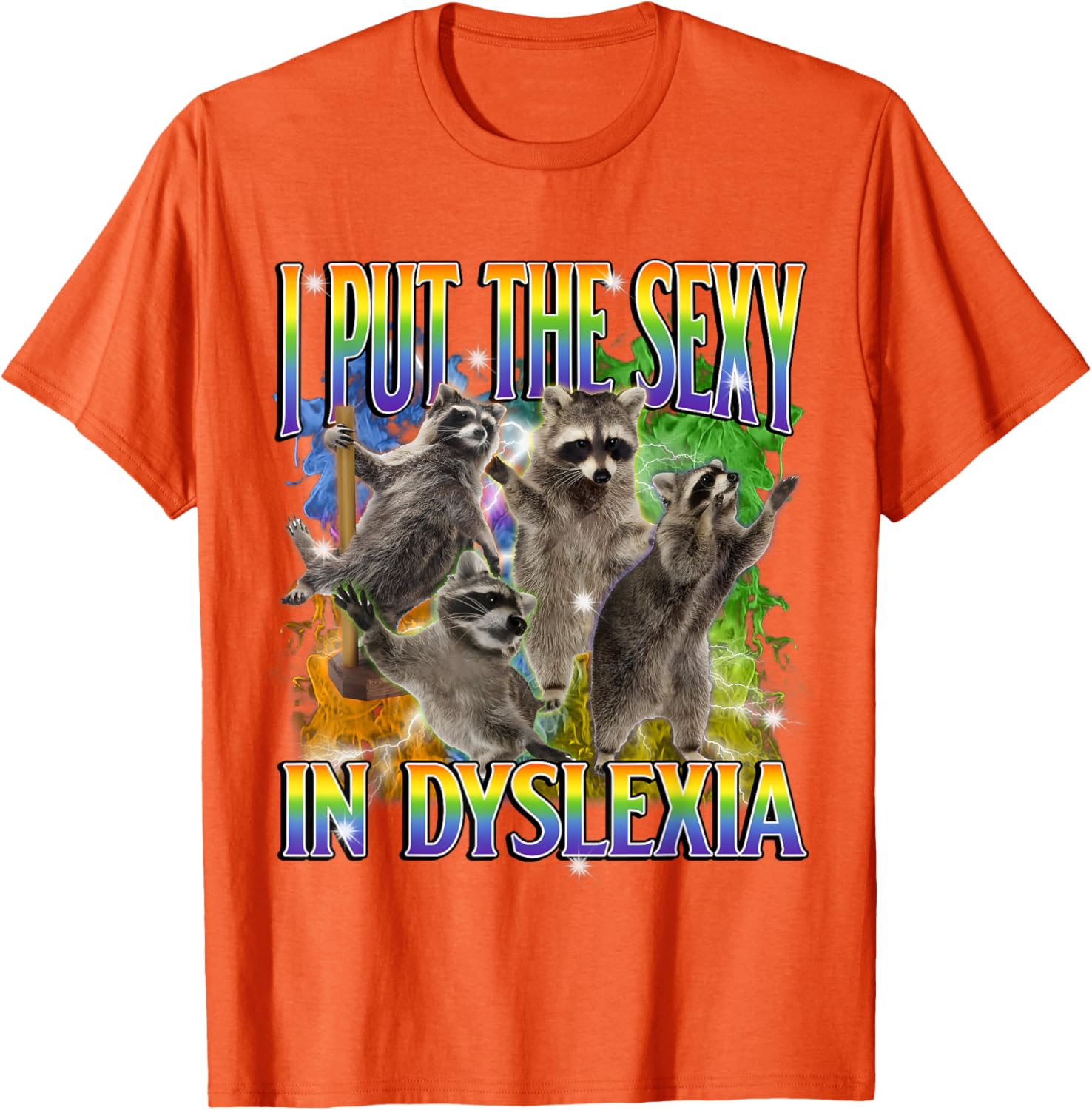 Funny Dyslexia Raccoon Meme T-Shirt – Unique and Unhinged Style - 14