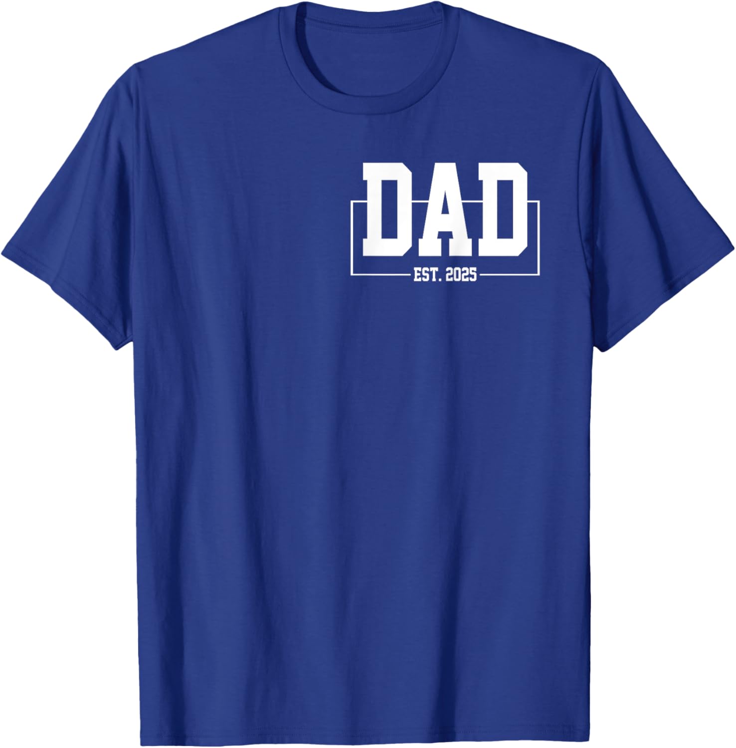 Dad Est. 2025 T-Shirt for New Fathers Expecting Baby in 2025 - 14
