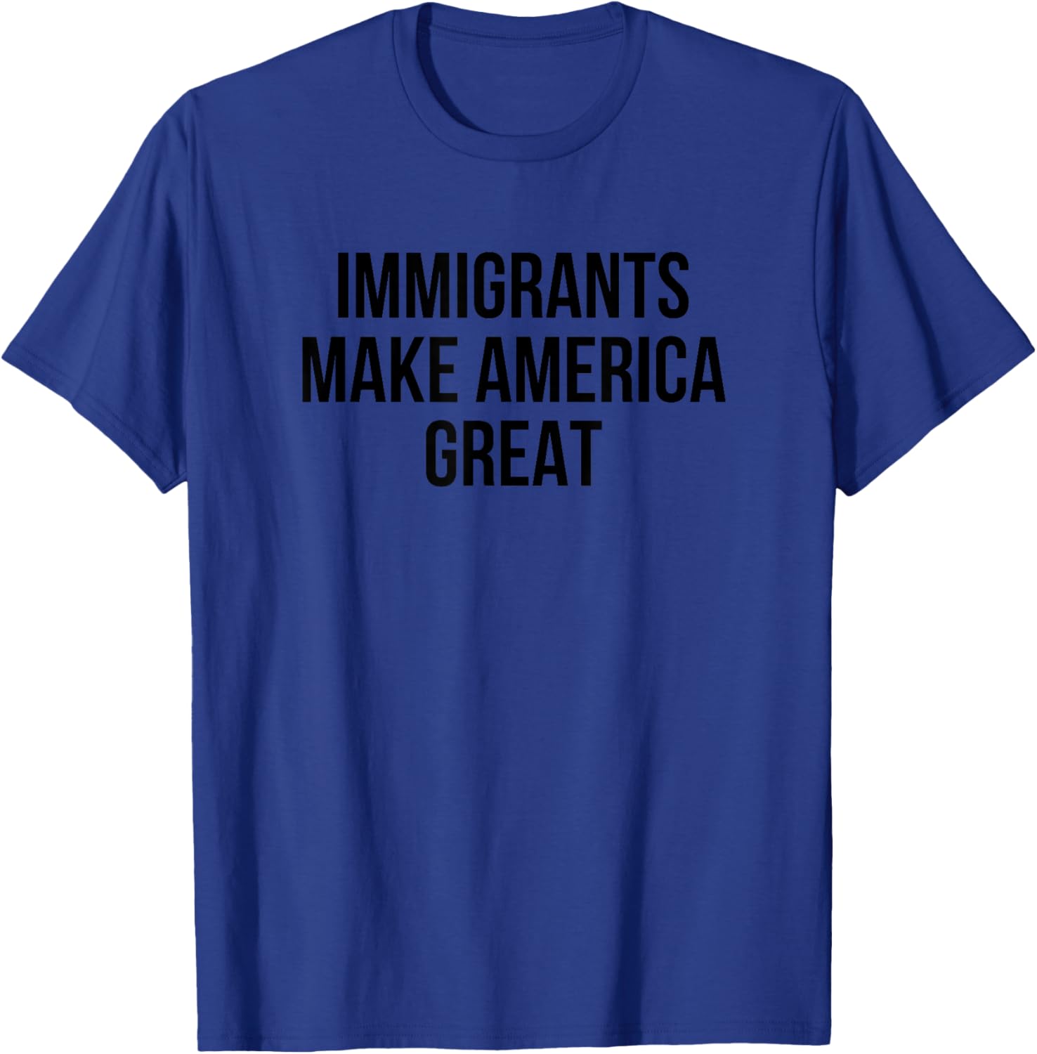 Immigrants Make America Great T-Shirt for Bold Style and Unity - 13