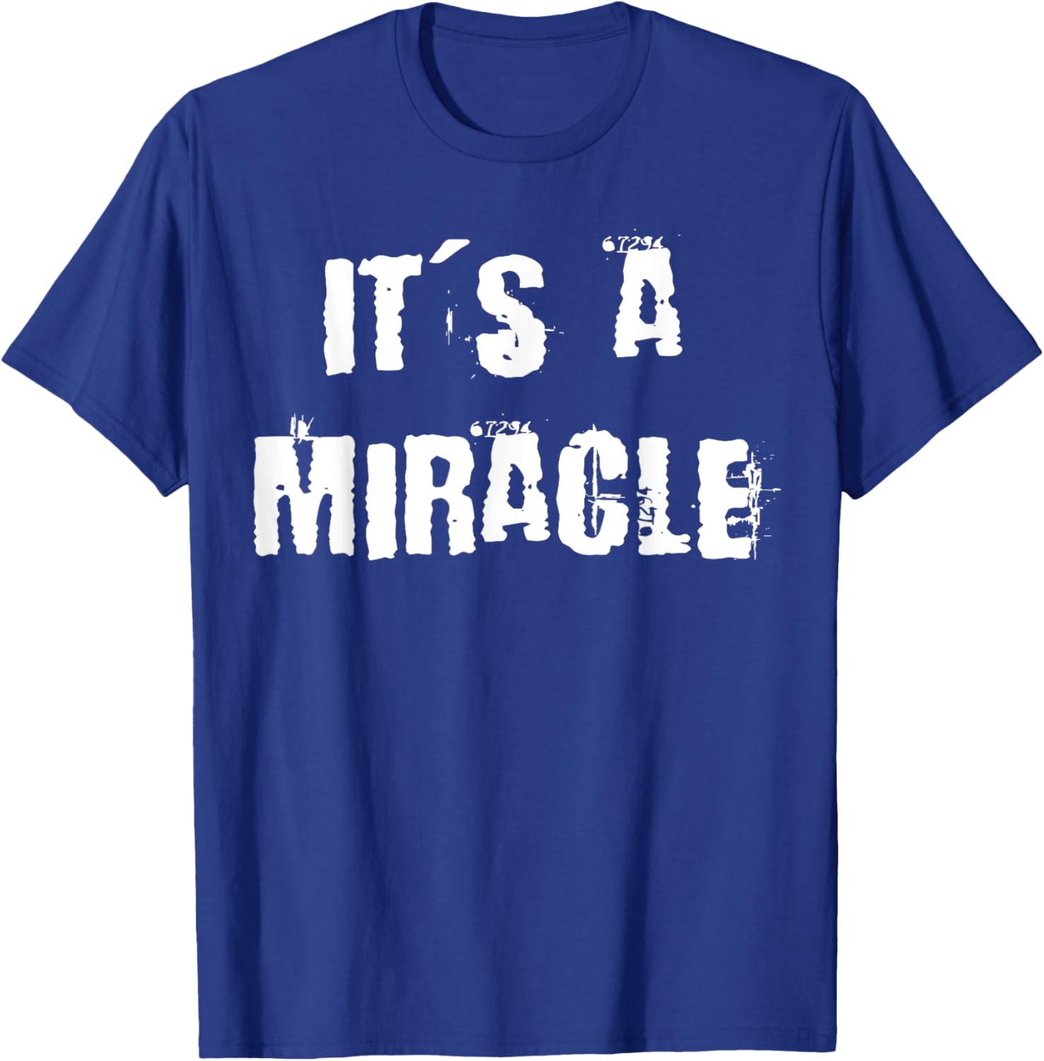 Miracle Inspirational T-Shirt for Everyday Comfort and Style - 28