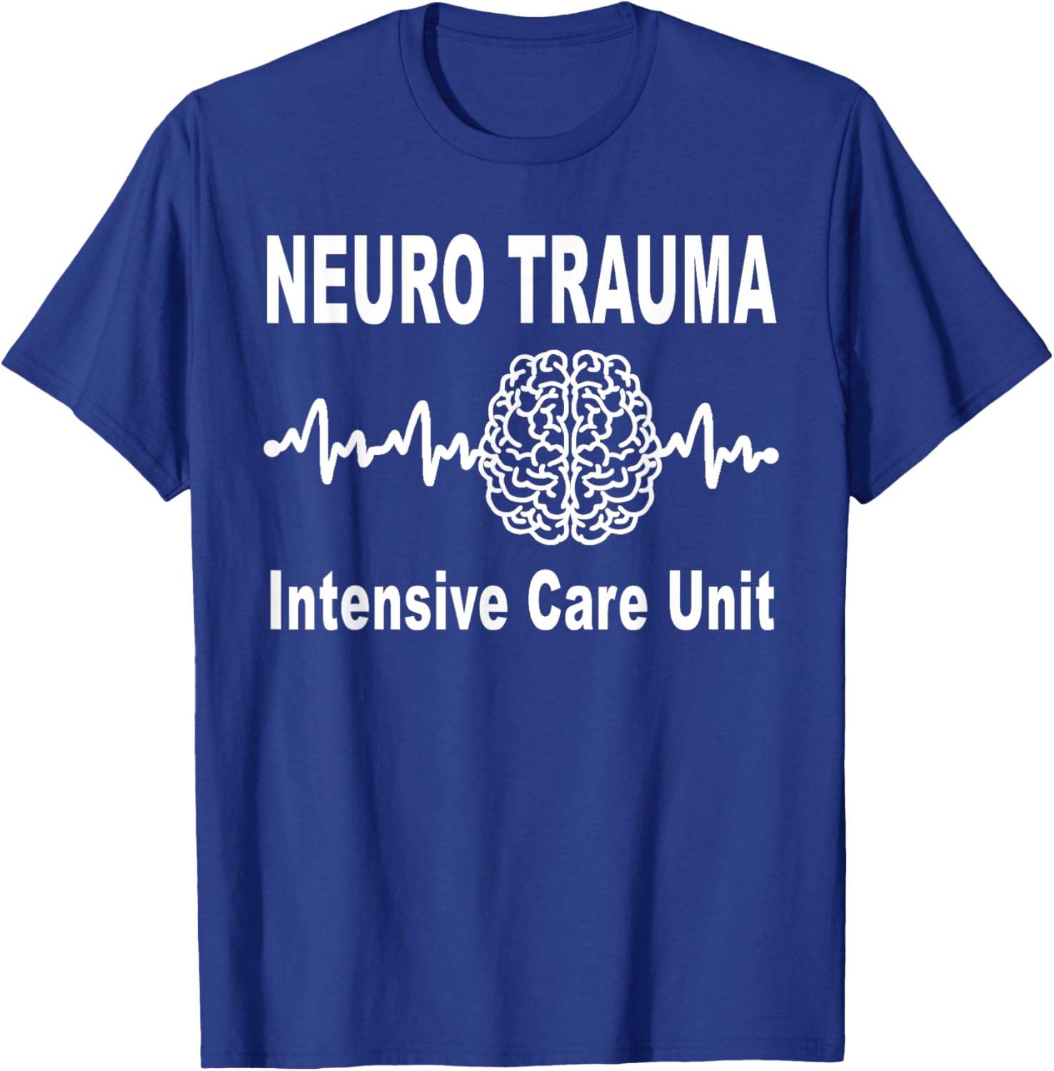 Neuro Trauma ICU Intensive Care Unit Nurse and Doctor T-Shirt - 1