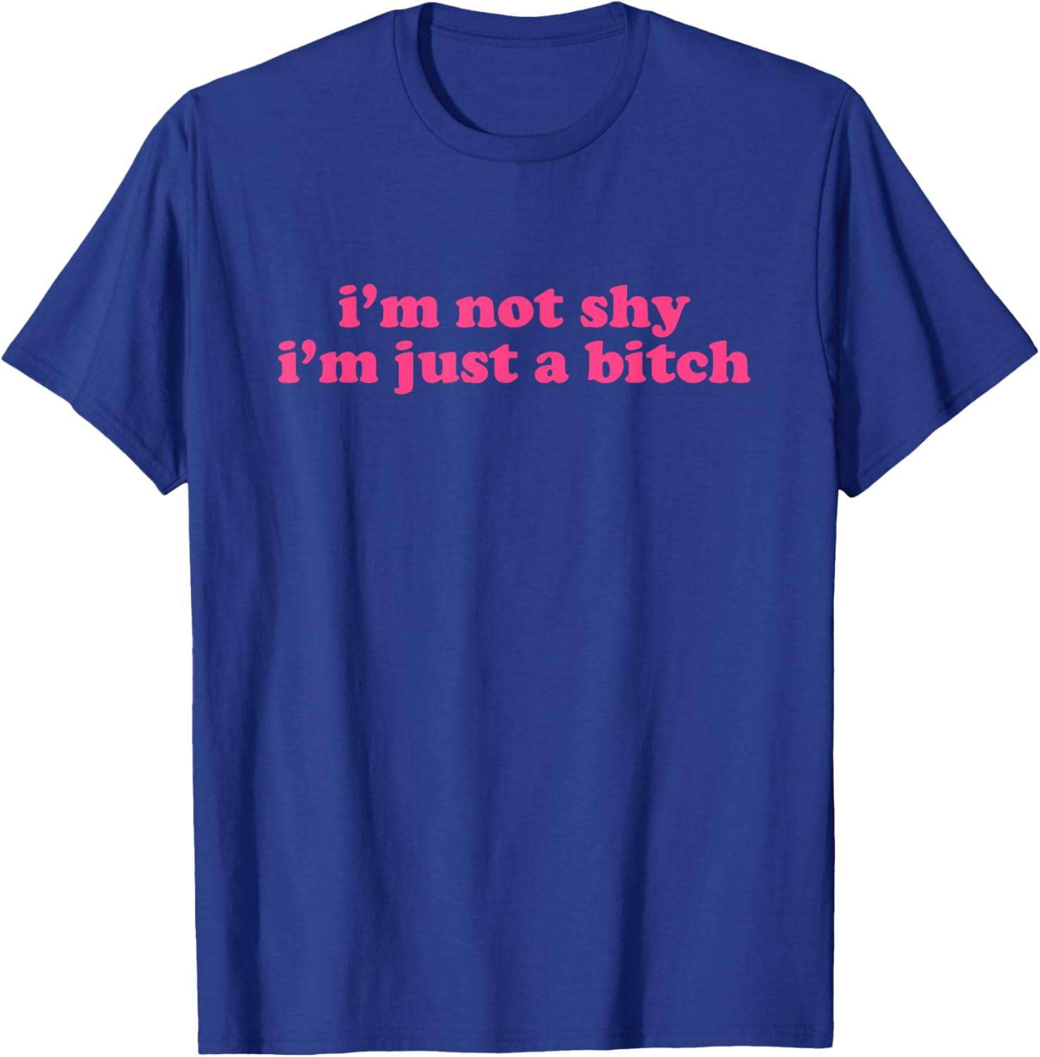 Y2K Aesthetic I'm Not Shy I'm Just a Bitch T-Shirt for Trendy Style - 4