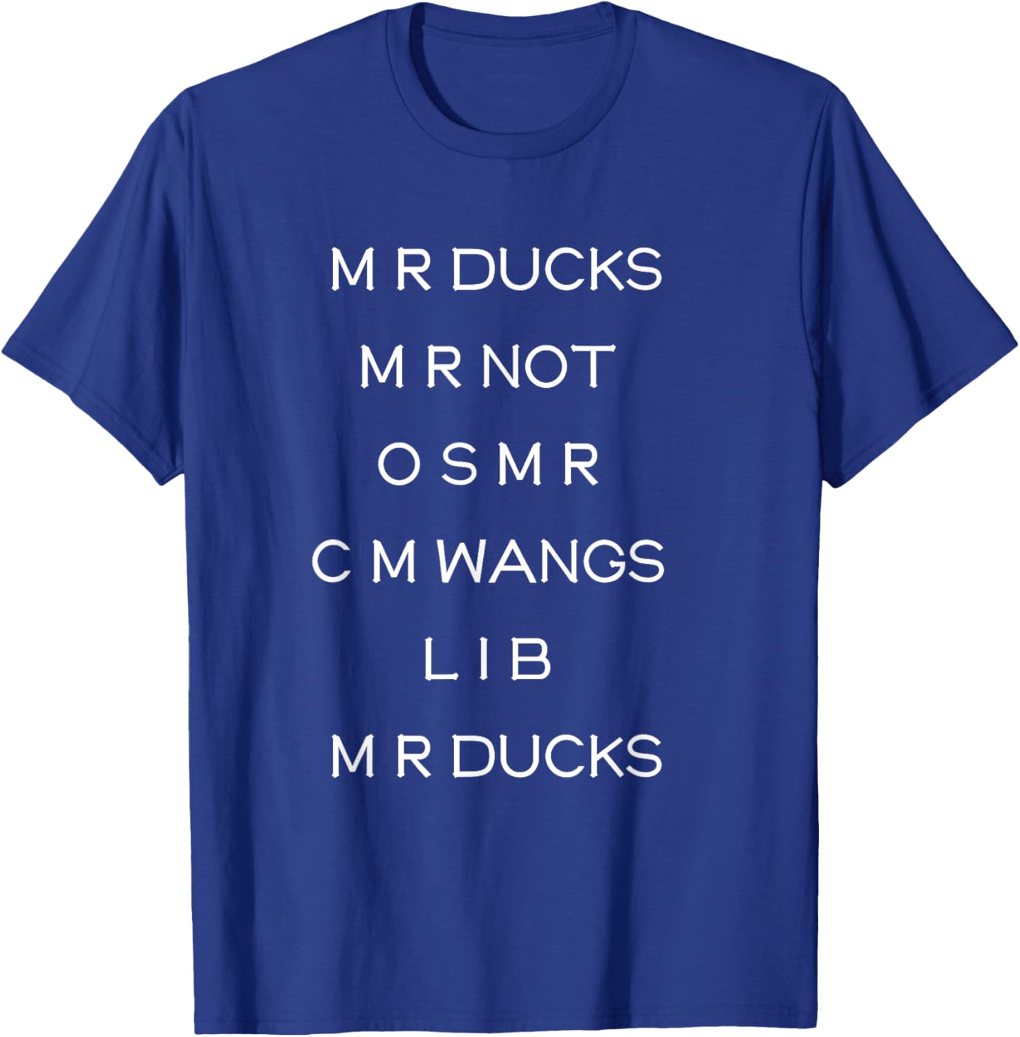 Funny M R Ducks T-Shirt with Wings Quote Pun for Animal Lovers - 7