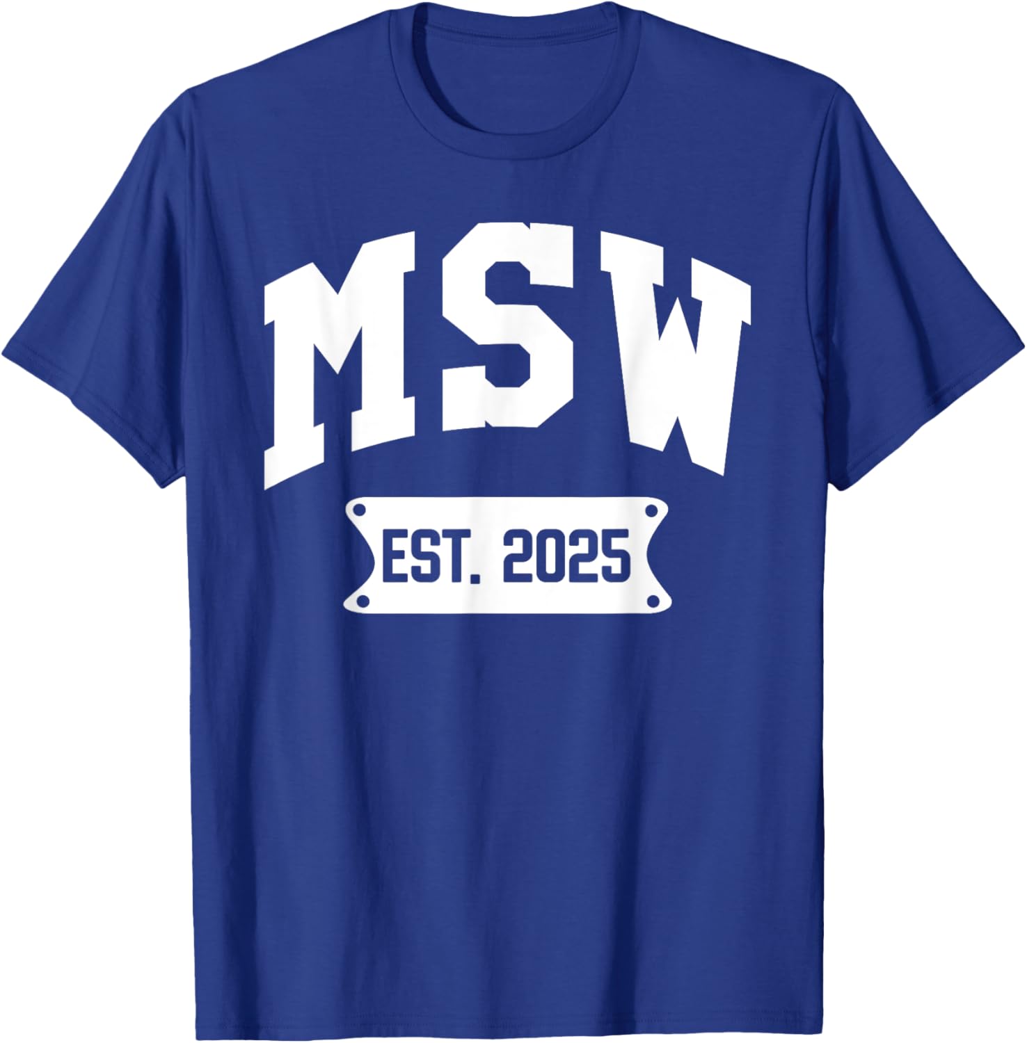 MSW 2025 Graduation T-Shirt for Master of Social Work Alumni - 22