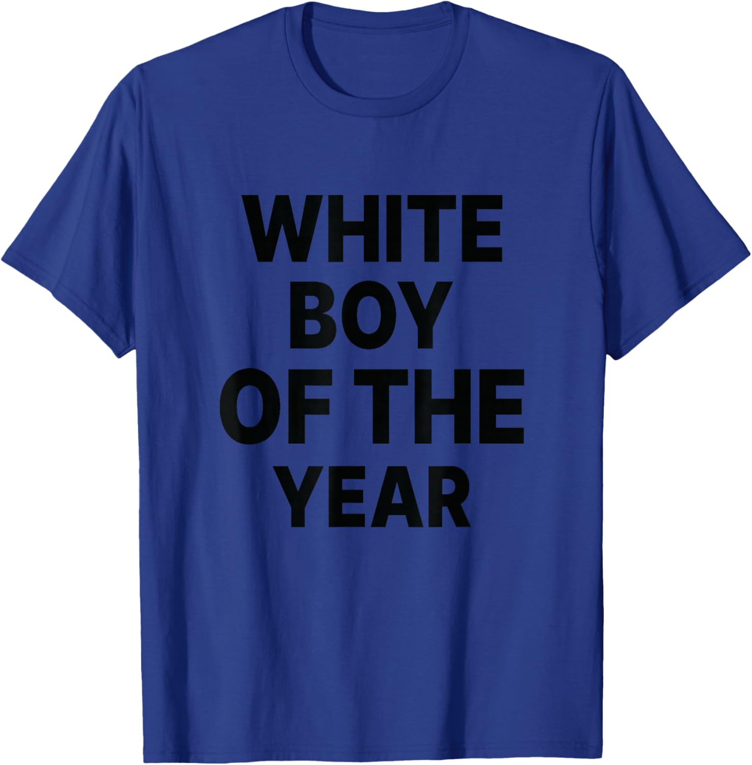Funny White Boy Of The Year T-Shirt for Casual Style and Fun Wear - 1