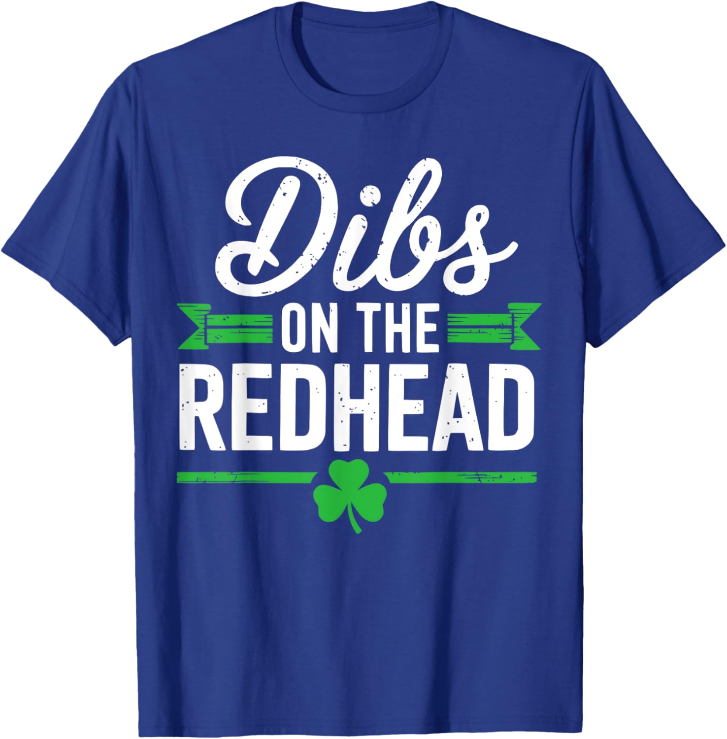Funny St Patrick's Day Dibs On The Redhead Shamrock T-Shirt for Fun Celebrations - 7