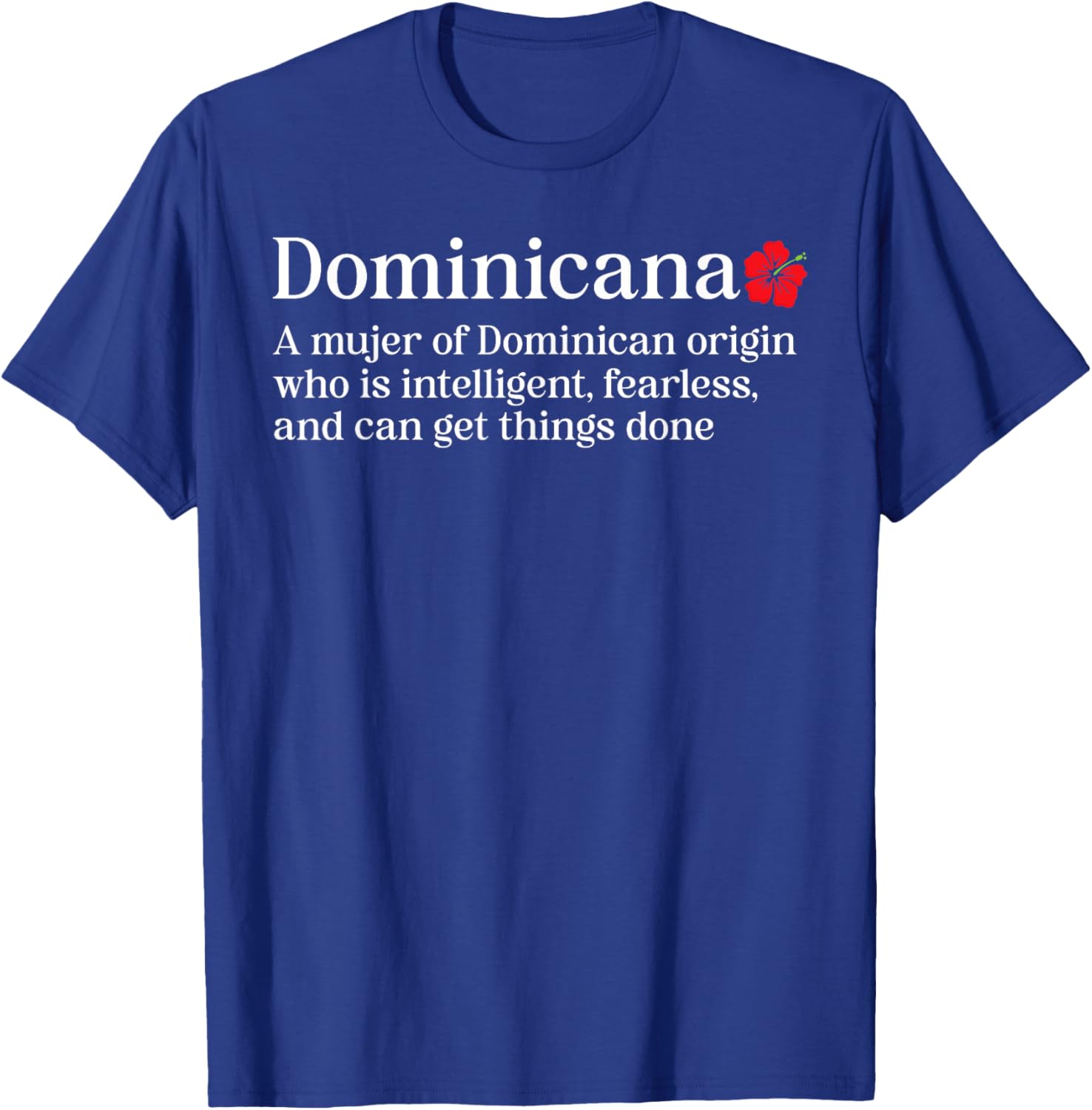 Dominicana Definition Dominican Republic Pride T-Shirt for Stylish Celebrations - 15