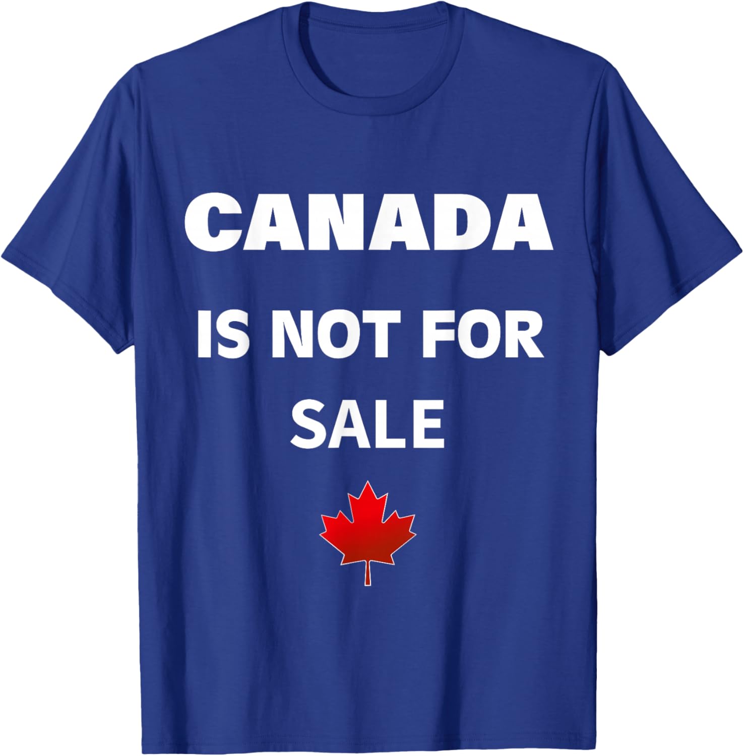 Proud Canadians T-Shirt - Canada Is Not For Sale, Unisex Black Tee - 3