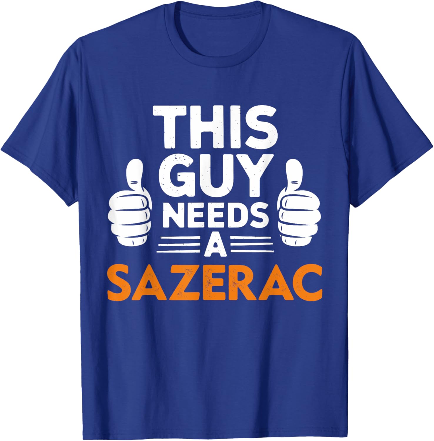 This Guy Needs A Sazerac Funny T-Shirt for Cocktail Lovers - 6