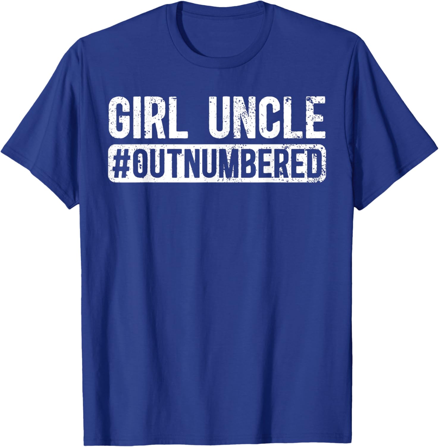 Funny Girl Uncle Outnumbered Girls T-Shirt for Cool Uncles - 8