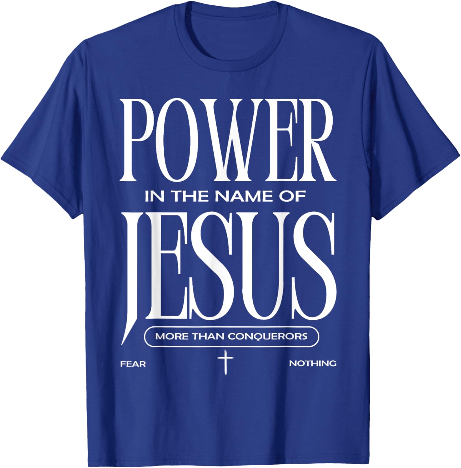 Power In The Name Of Jesus T-Shirt Faith Inspired Christian Apparel - 23