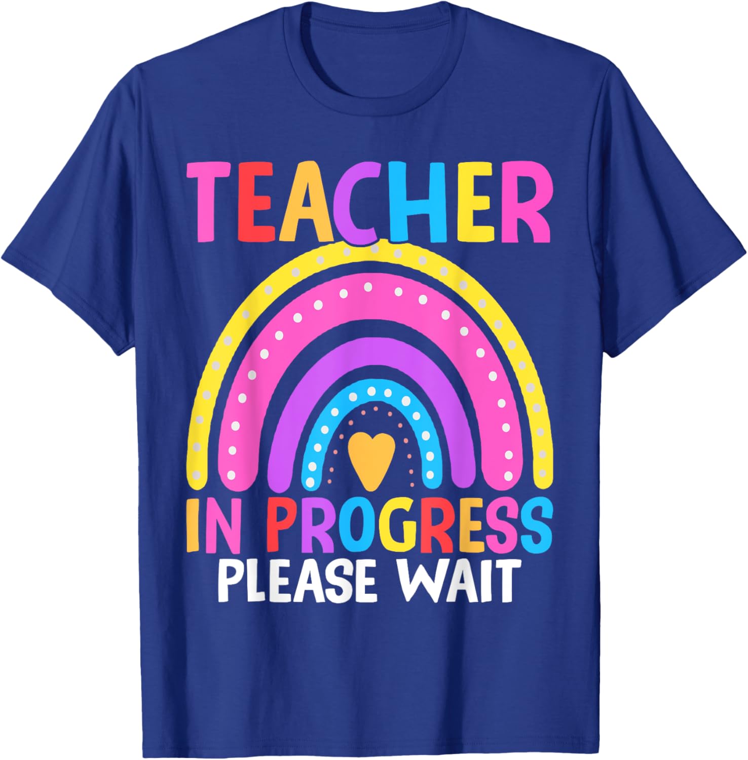 Funny Teacher in Progress T-Shirt for Future Educators - Cute Gift Idea - 7