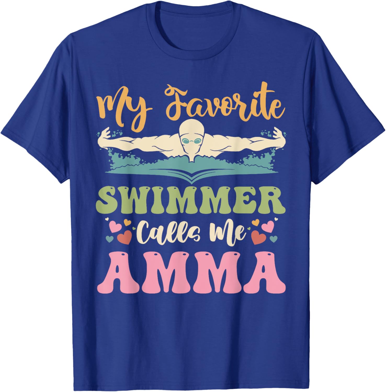 My Favorite Swimmer Calls Me Amma Family Matching T-Shirt for Fun Bonding - 5