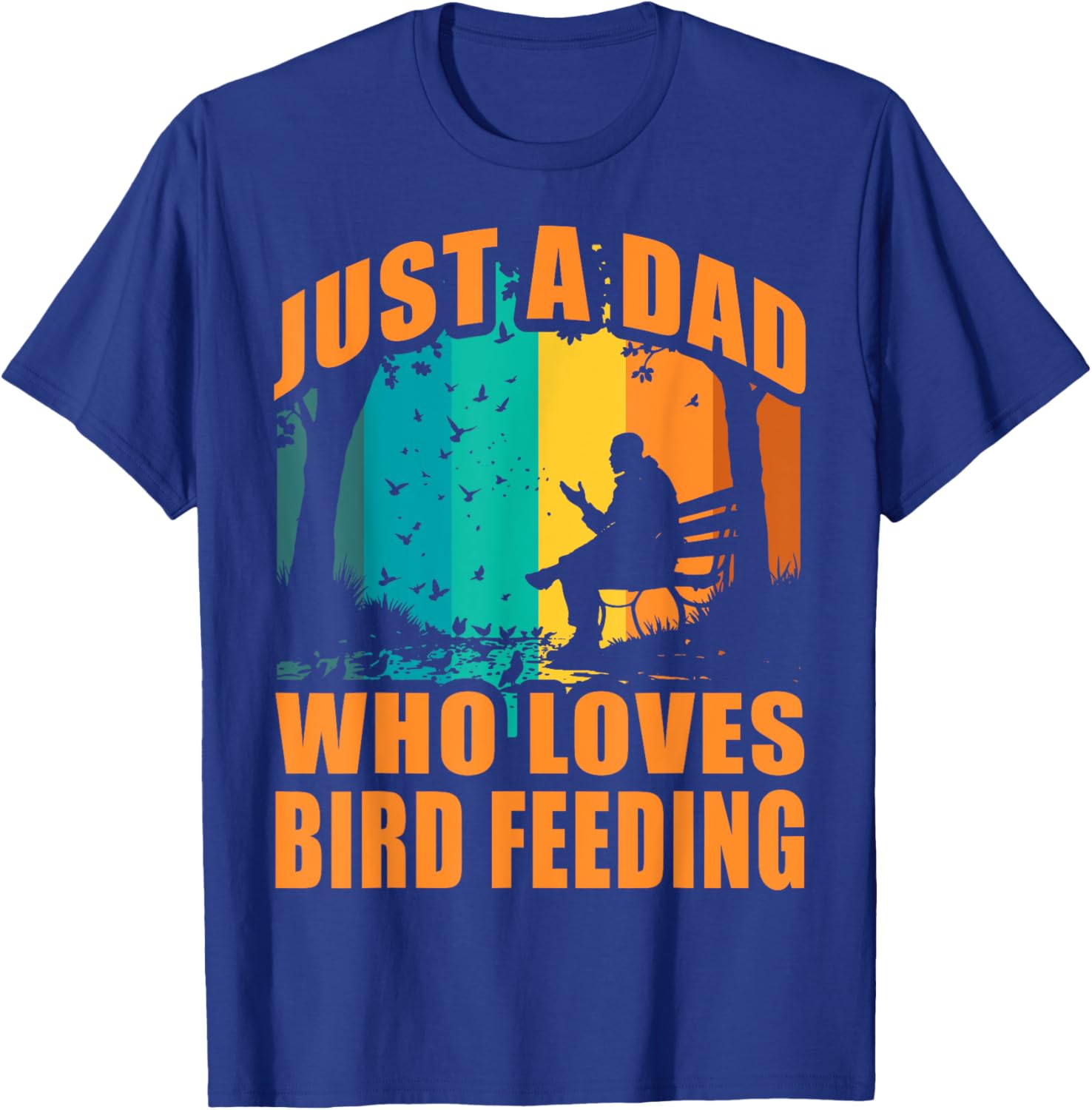Funny Birdwatching T-Shirt for Dads Who Love Bird Feeding Activities - 6