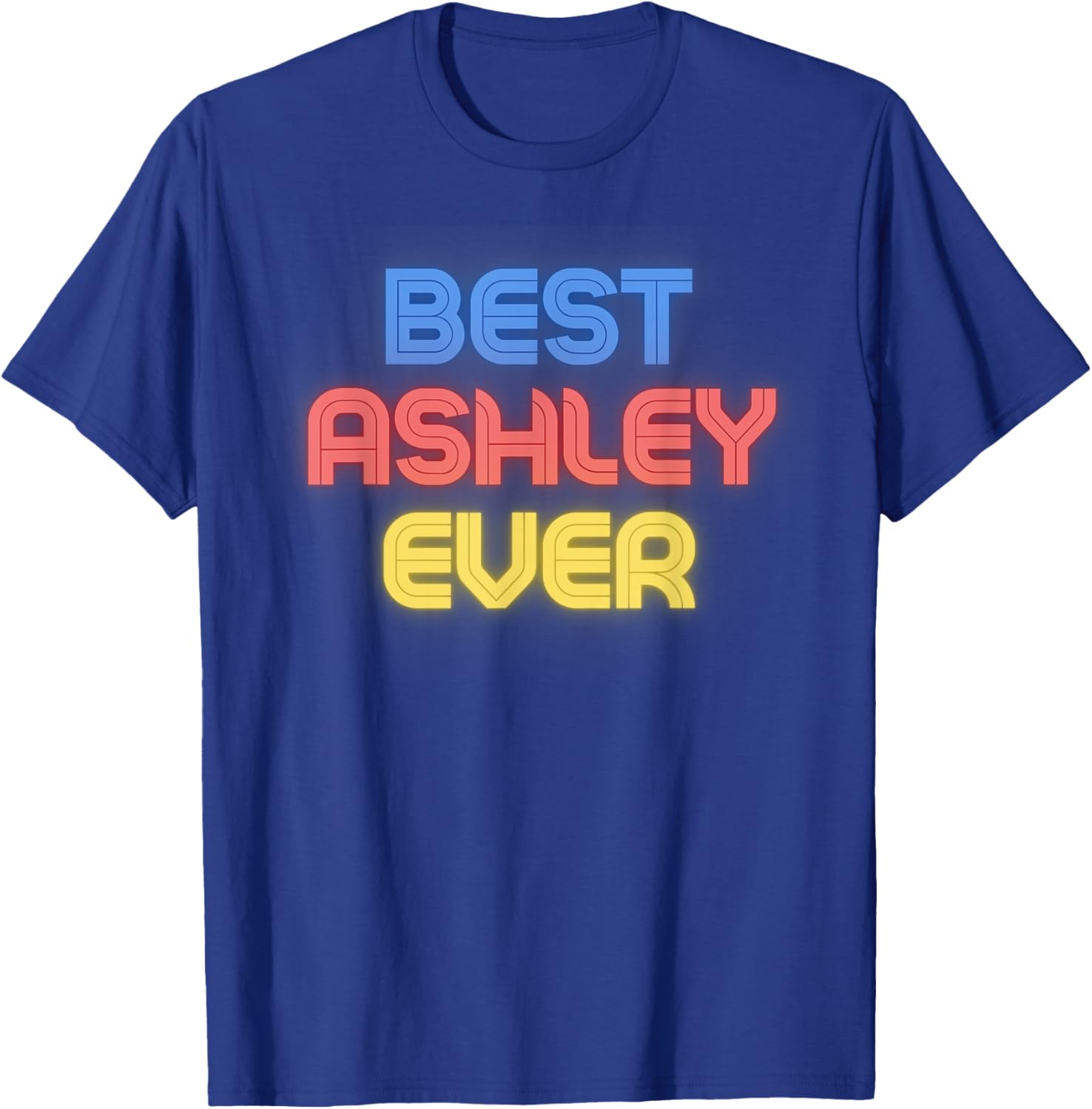 Funny Best Ashley Ever T-Shirt - Perfect Gift for Ashley Fans - 3