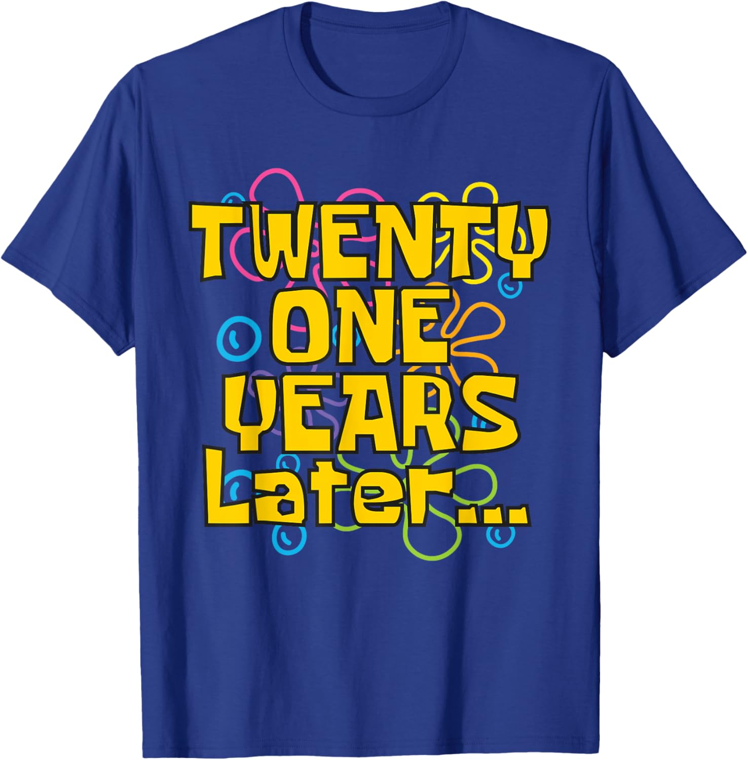 Funny 21st Birthday Meme T-Shirt for Celebrating with Style and Humor - 20
