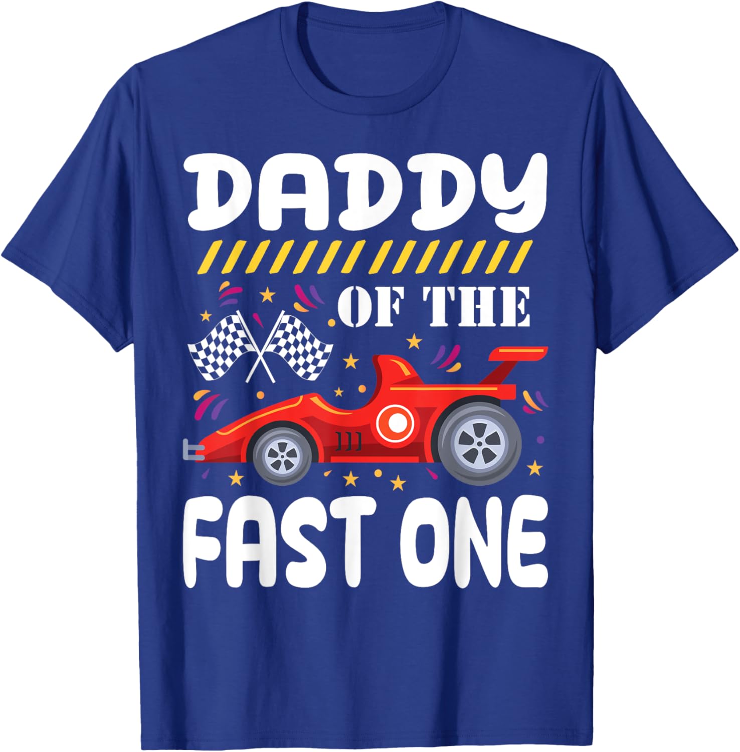 Daddy of the Fast One 1st Birthday Race Car Family Matching T-Shirt - 8