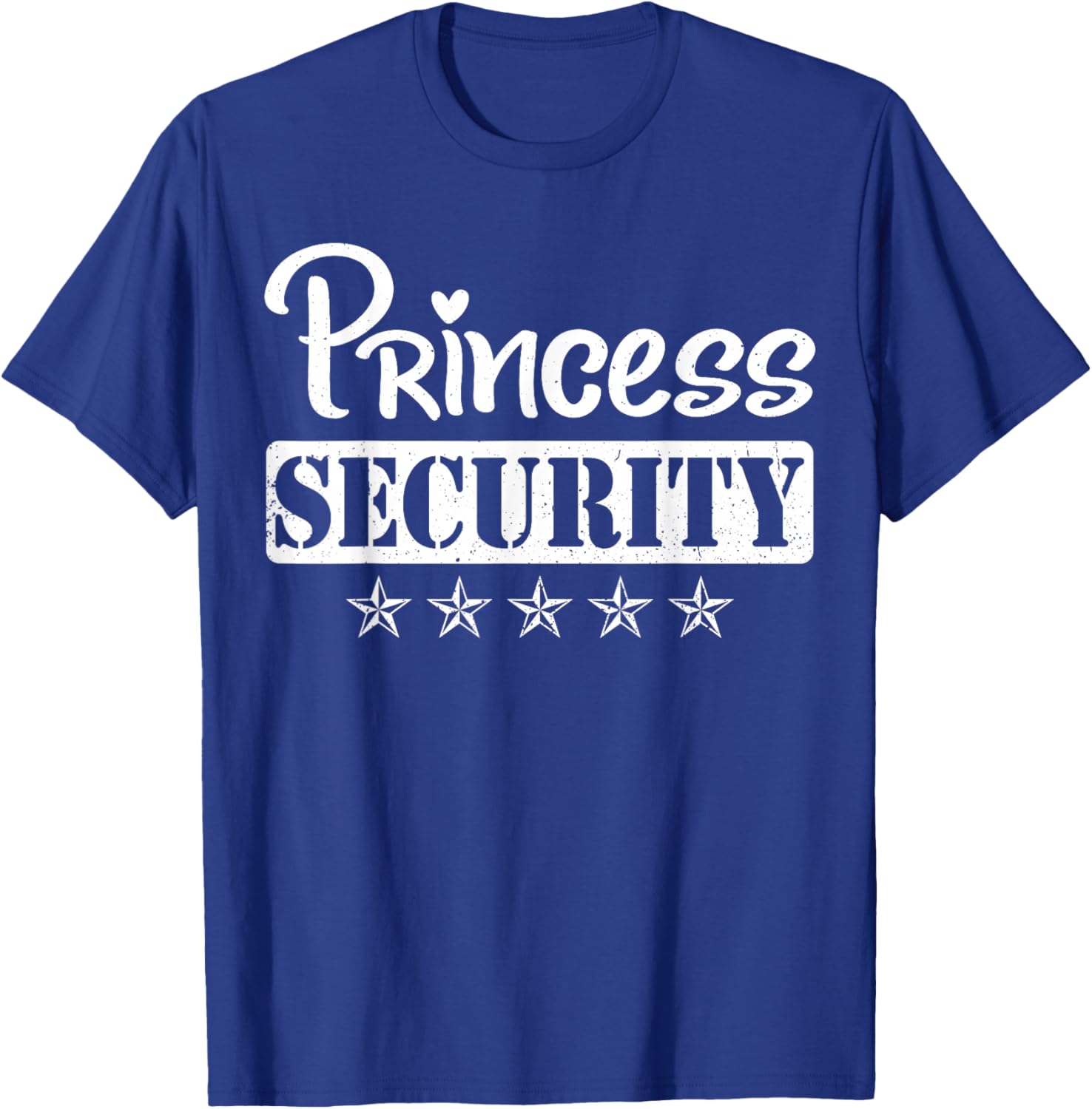 Princess Security Protection Birthday T-Shirt for Men and Brothers - 3