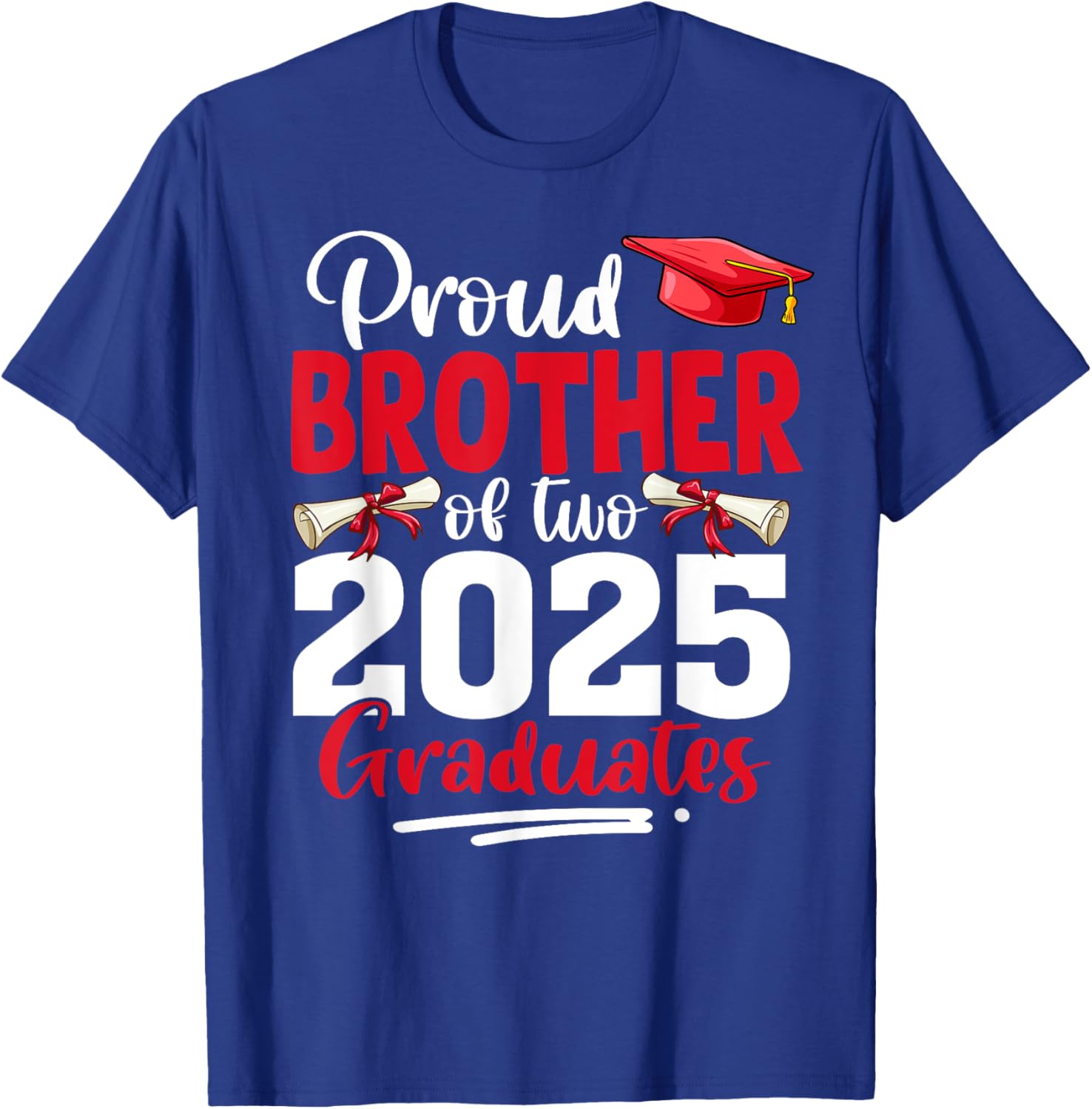 Proud Brother of Twin Graduates 2025 T-Shirt for Celebrating Success - 9
